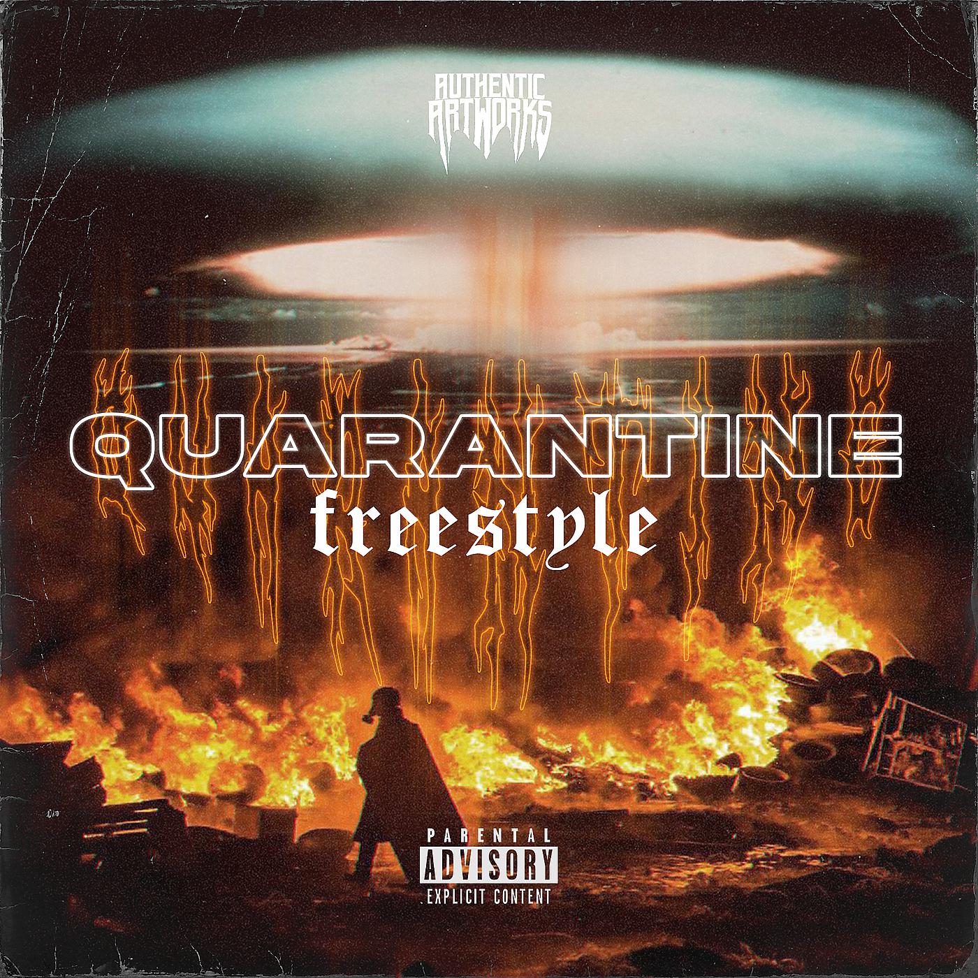 Постер альбома Quarantine (Freestyle)