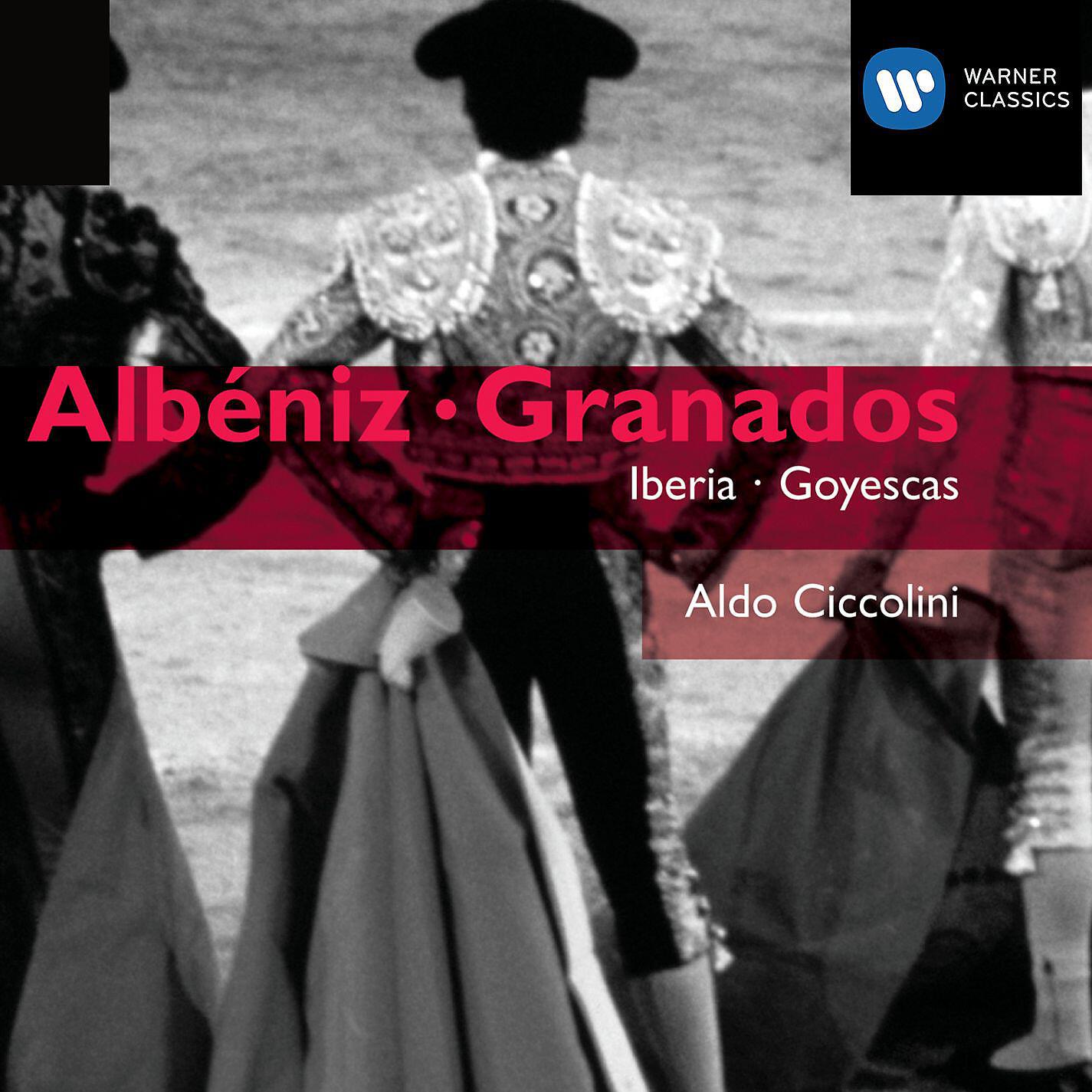 Aldo Ciccolini - Goyescas 
