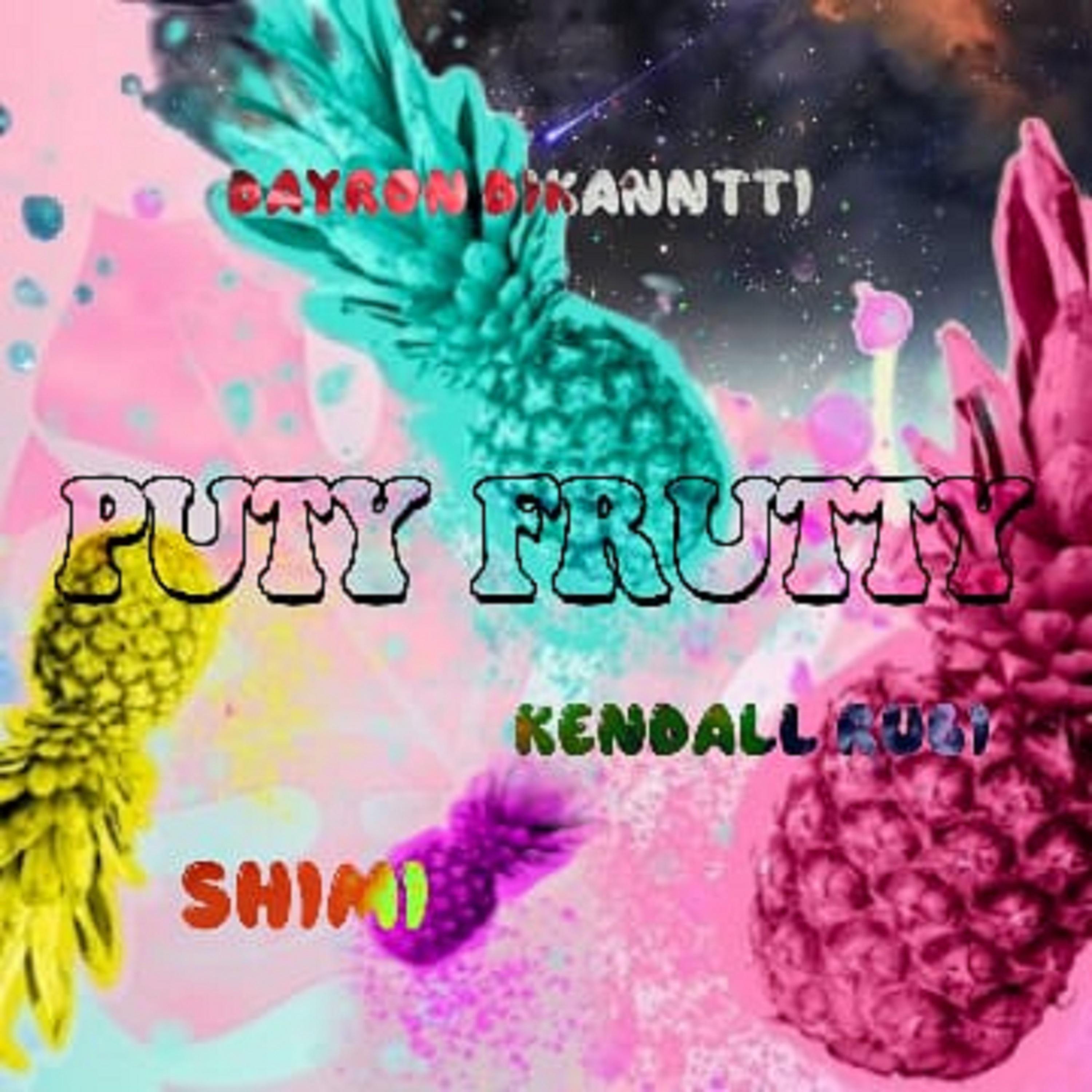 Постер альбома Puty Frutty