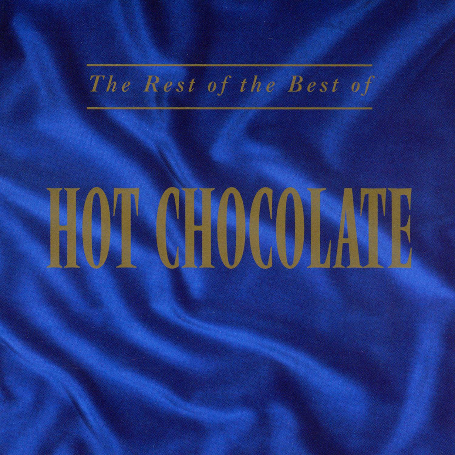 Постер альбома The Rest of the Best of Hot Chocolate