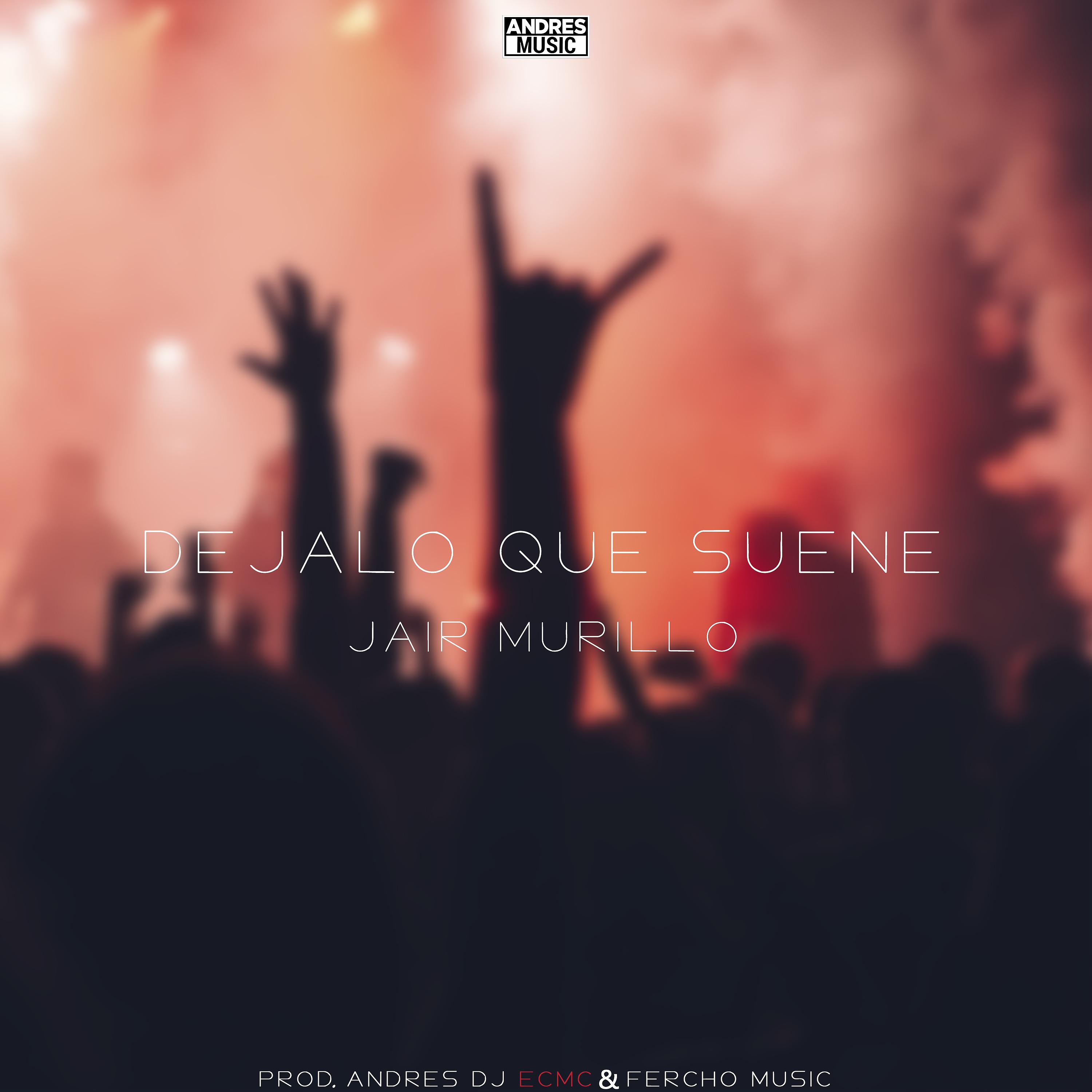 Постер альбома Déjalo Que Suene