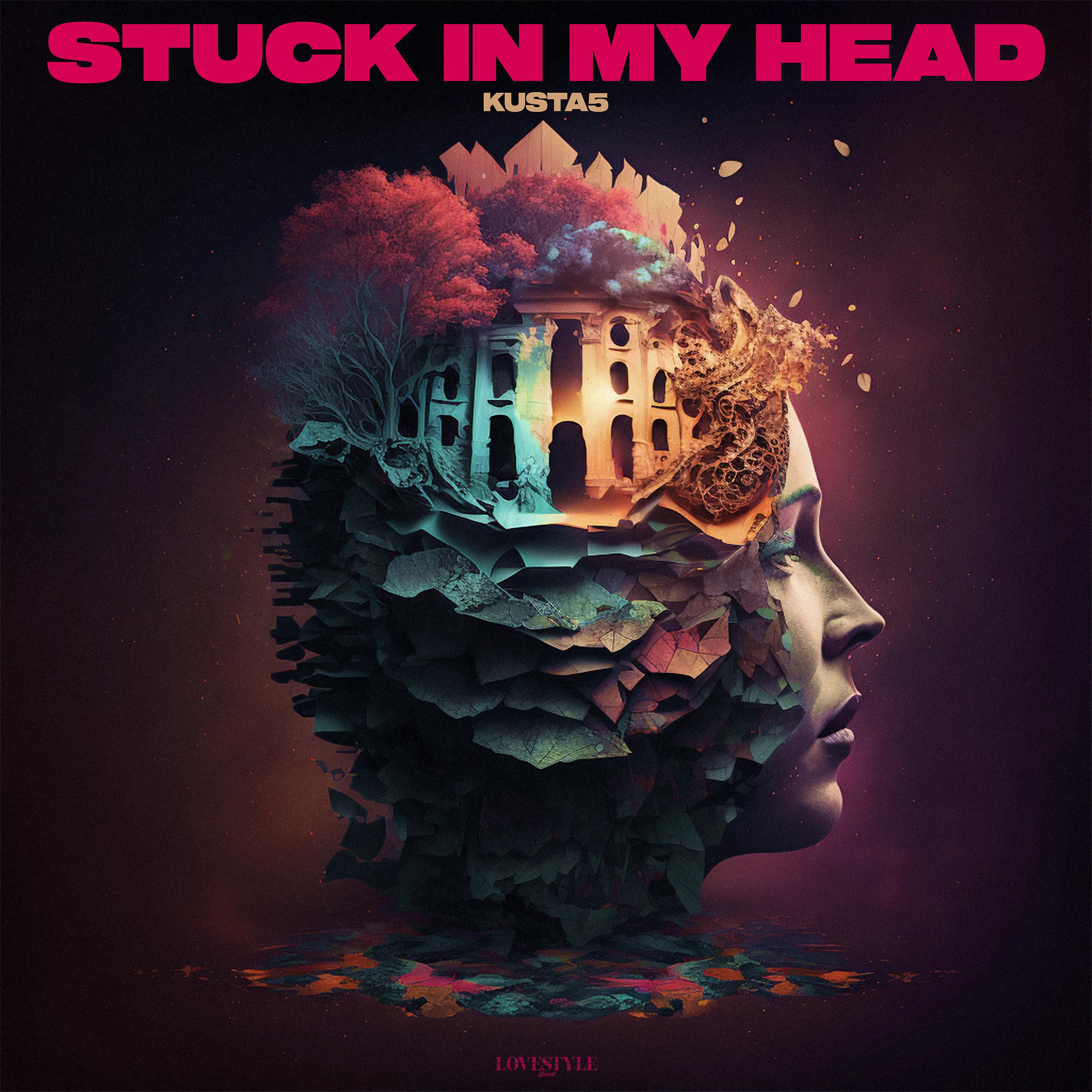 Постер альбома Stuck in My Head