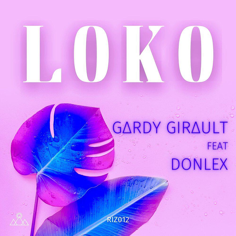 Gardy Girault - LOKO