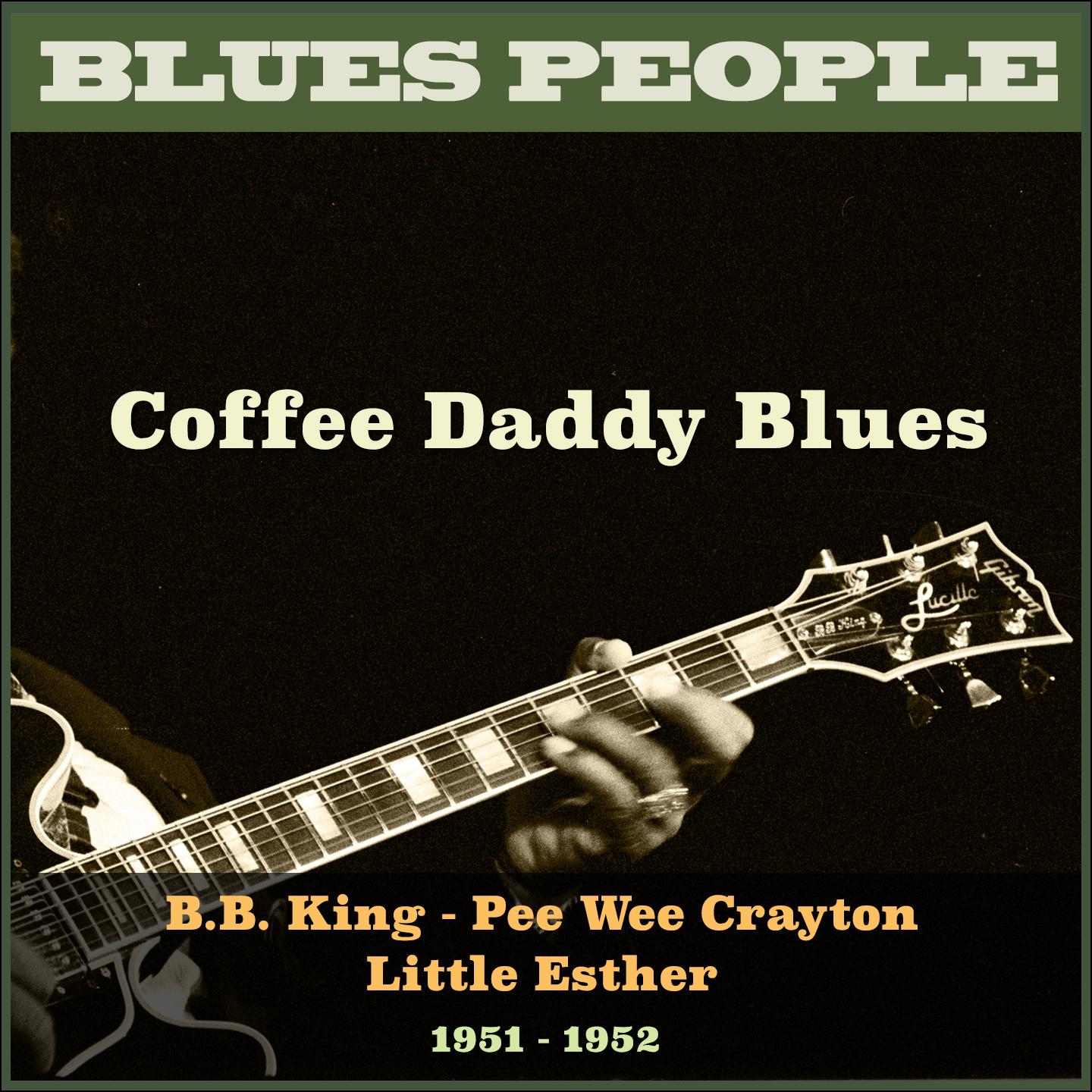Постер альбома Coffee Daddy Blues