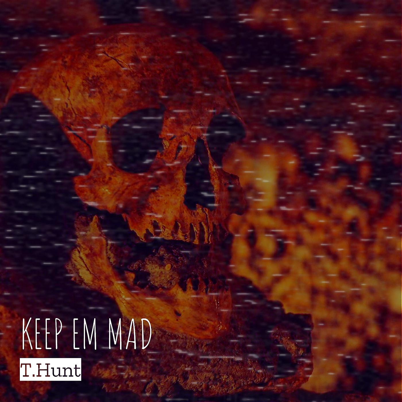 Постер альбома Keep Em Mad