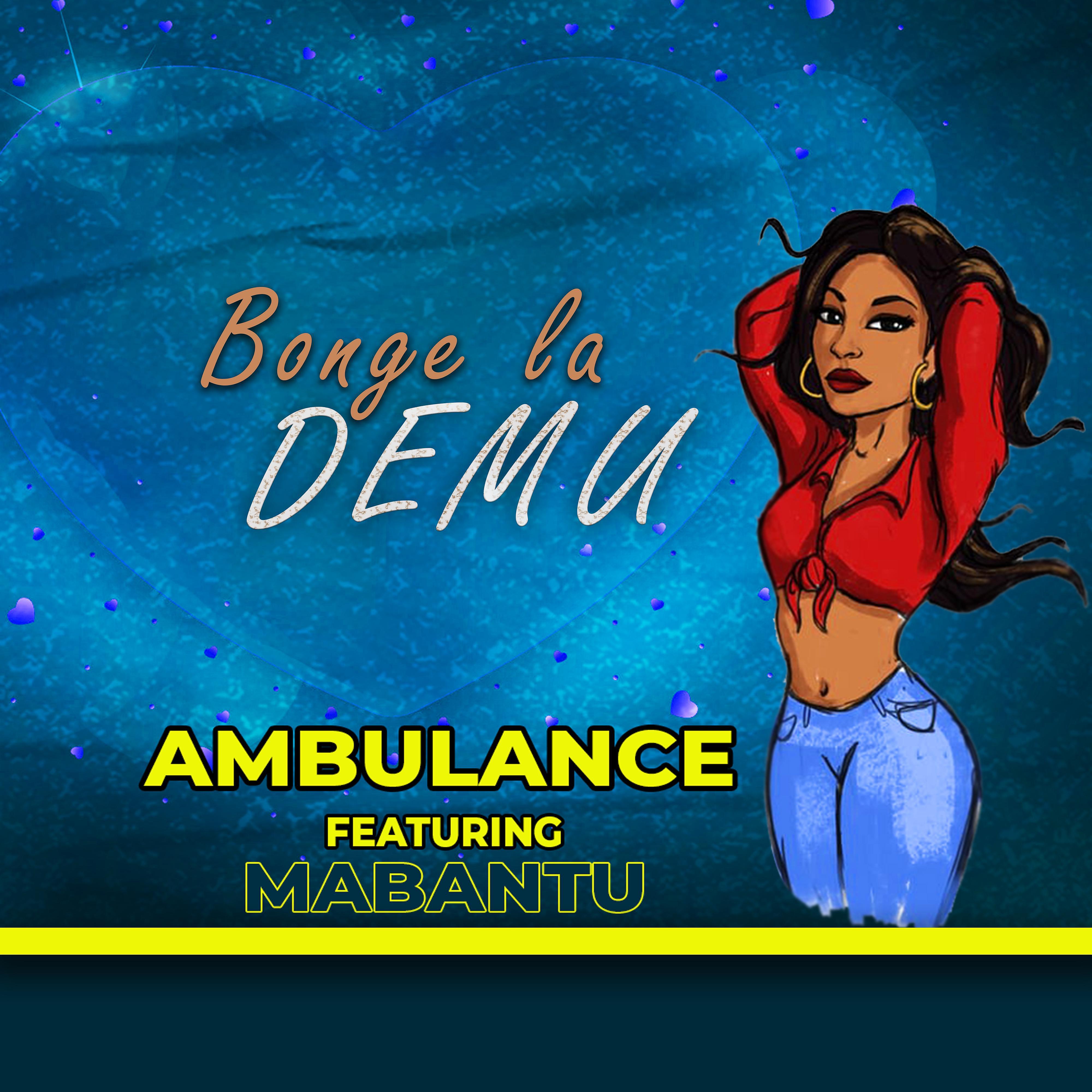 Постер альбома Bonge La Demu (feat. Mabantu)