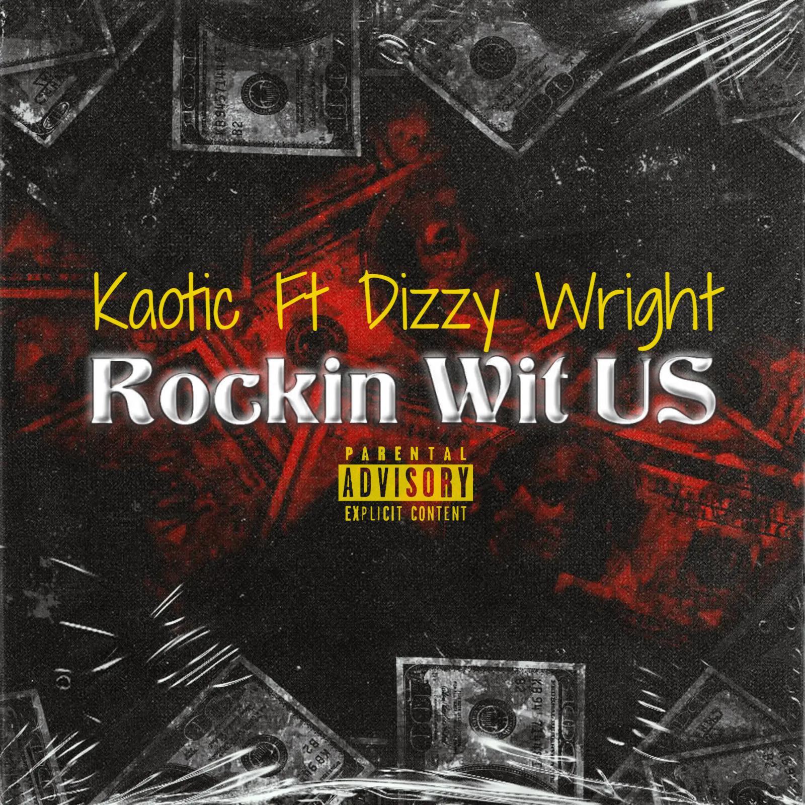 Постер альбома Rockin Wit Us (feat. Dizzy Wright)