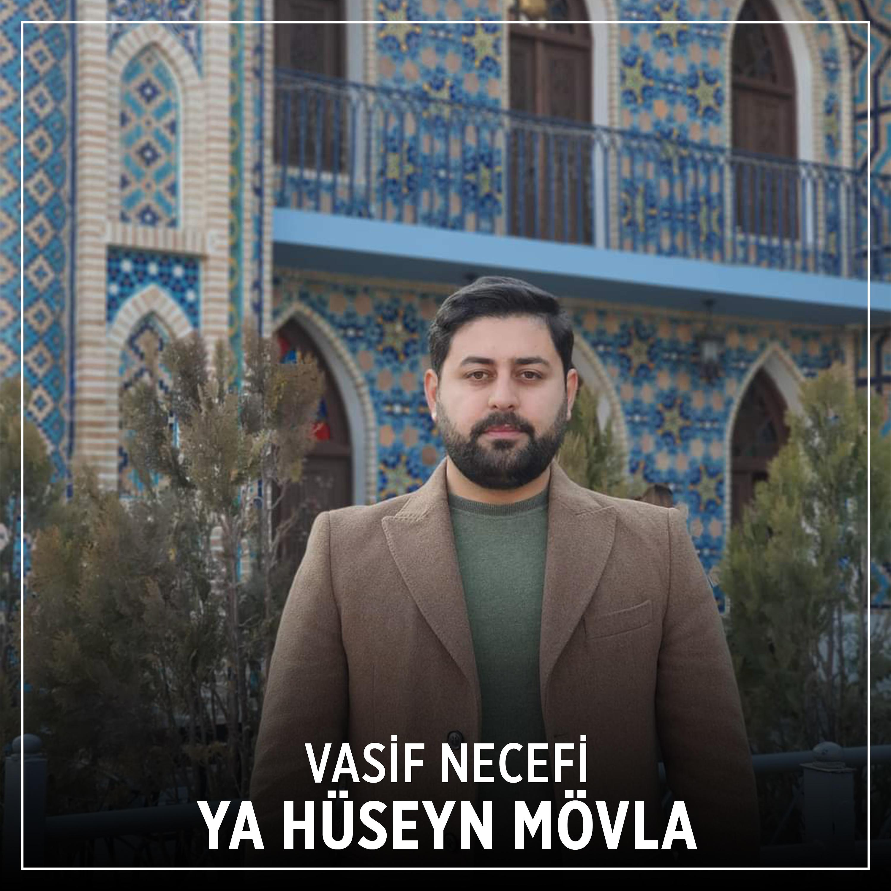 Постер альбома Ya Hüseyn Mövla