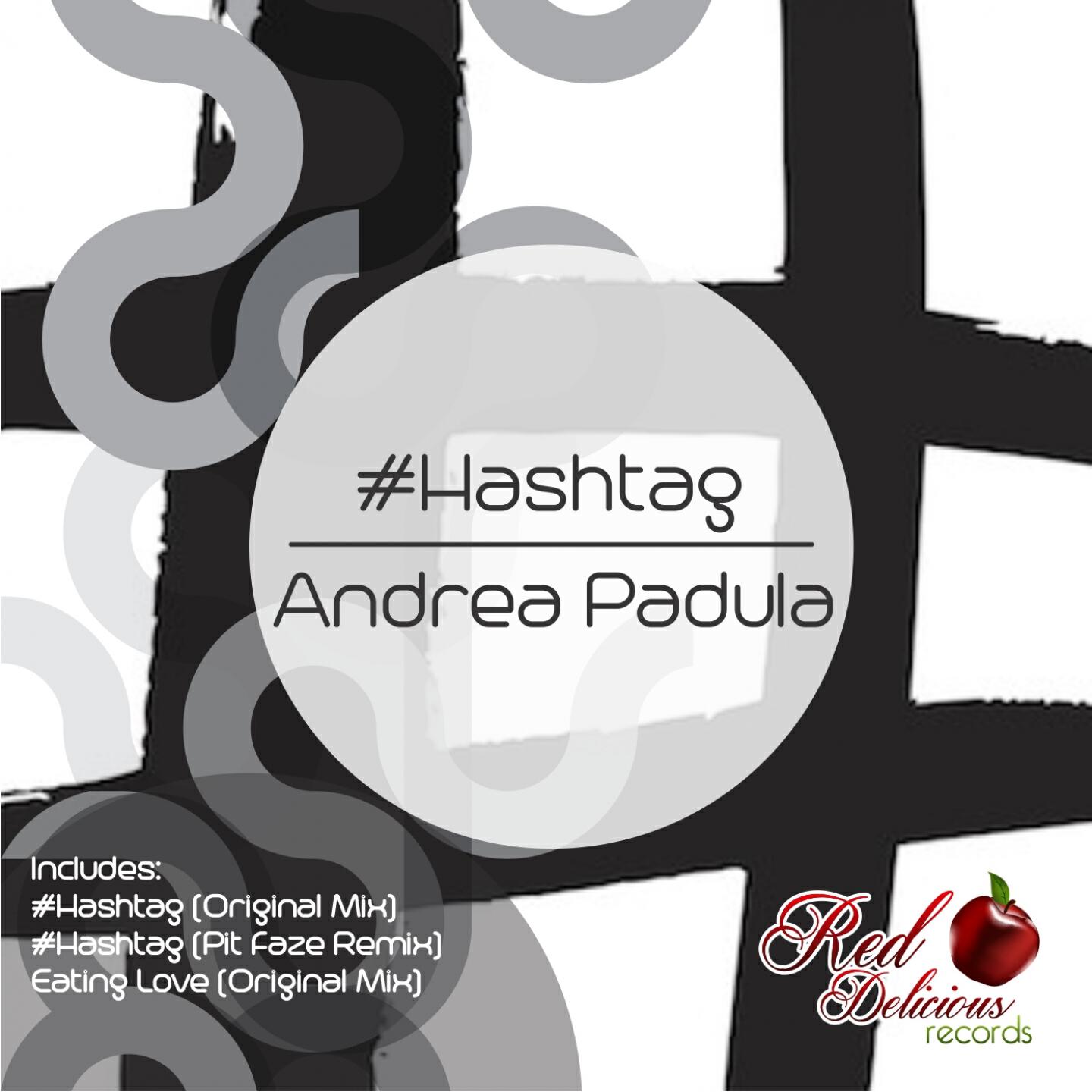 Andrea Padula - #Hashtag (Pit Faze Remix)