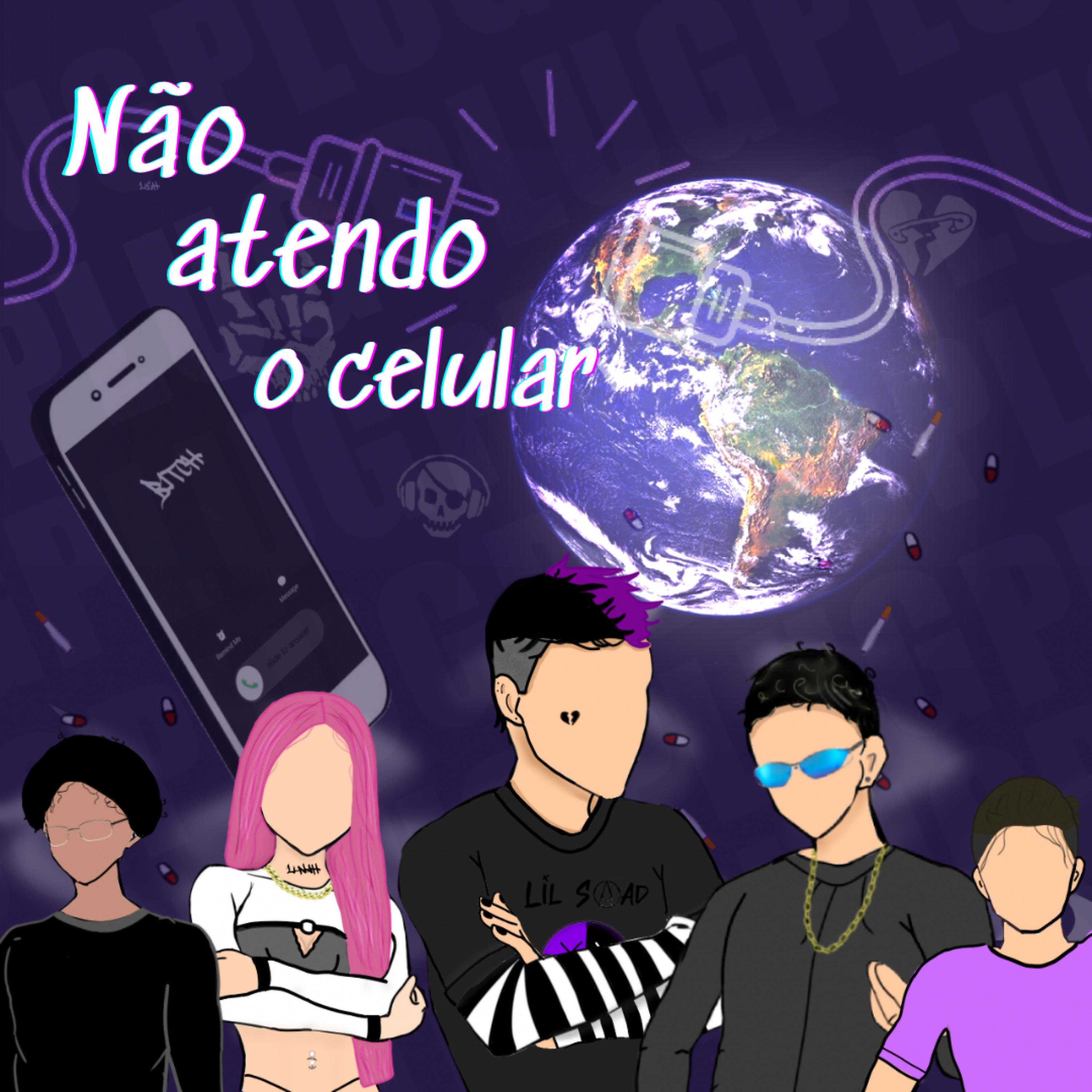 Постер альбома Não Atendo Meu Celular