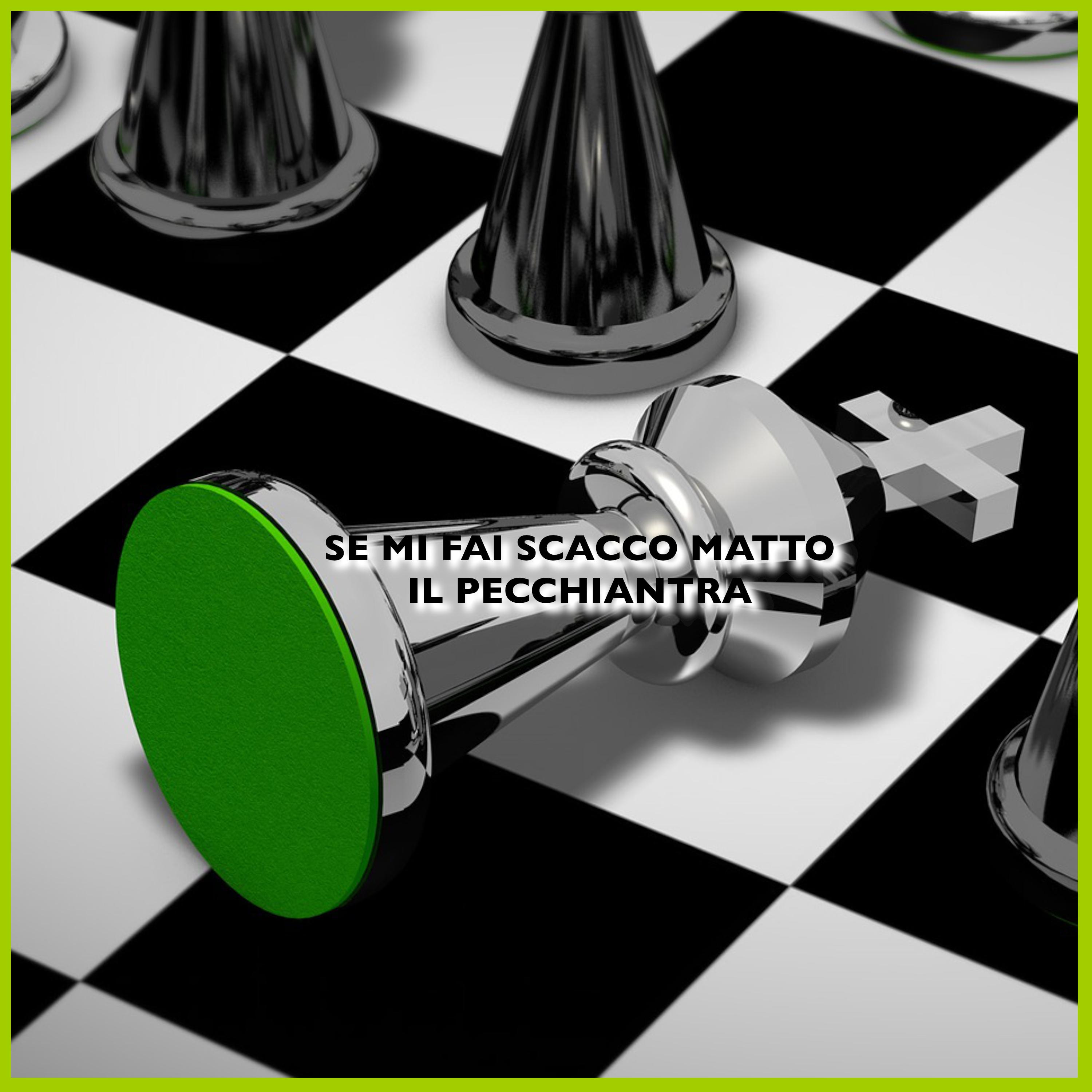 Постер альбома Se Mi Fai Scacco Matto