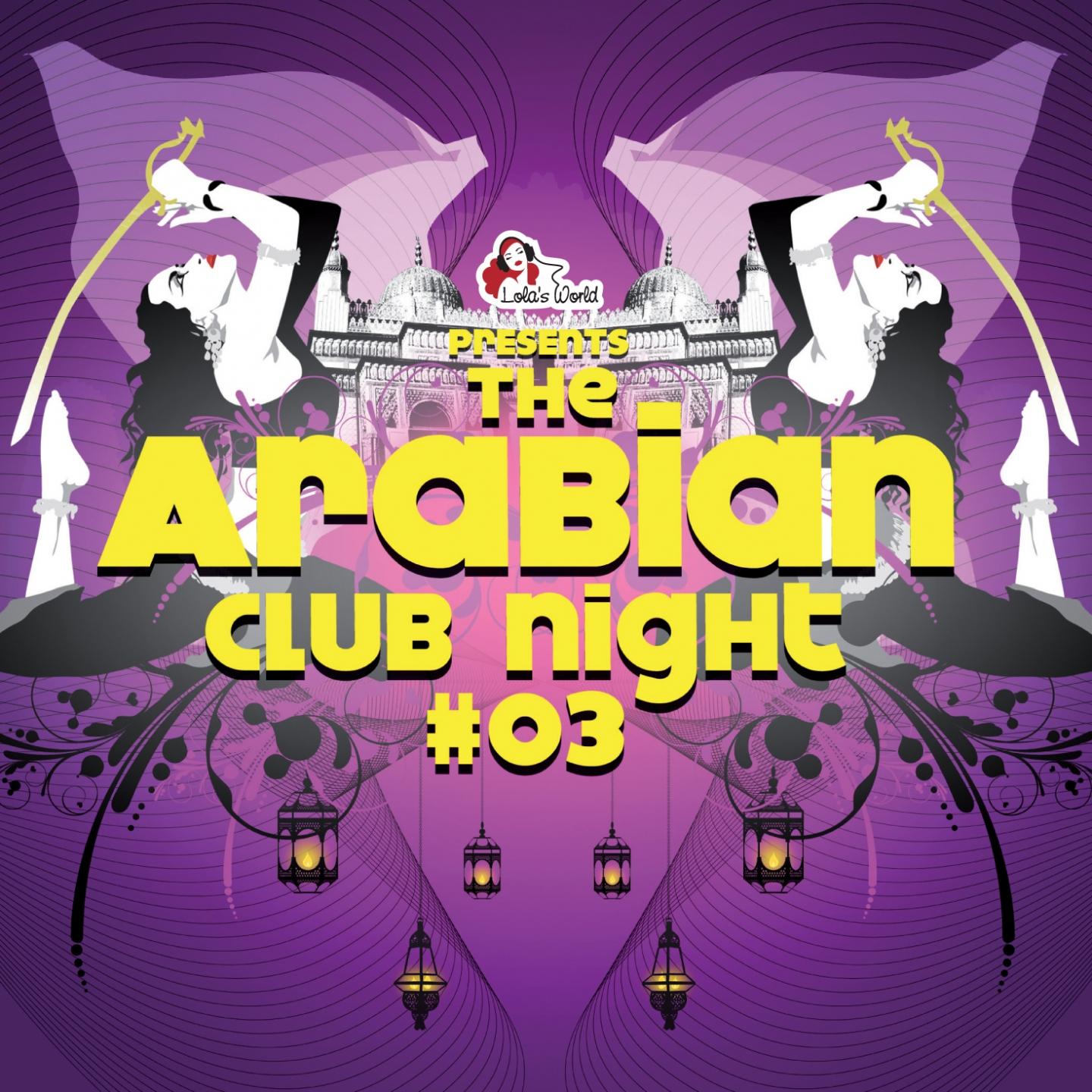 Постер альбома The Arabian Club Night, Vol. 3