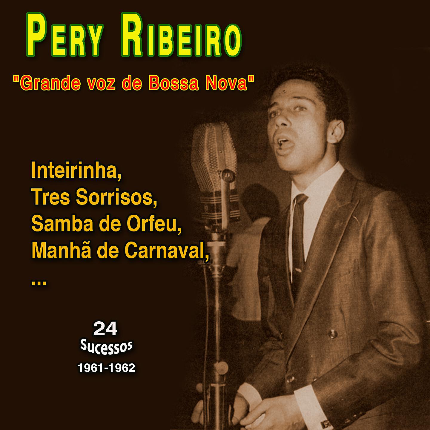 Постер альбома Pery Ribeiro "Uma das principais vozes da Bossa Nova"