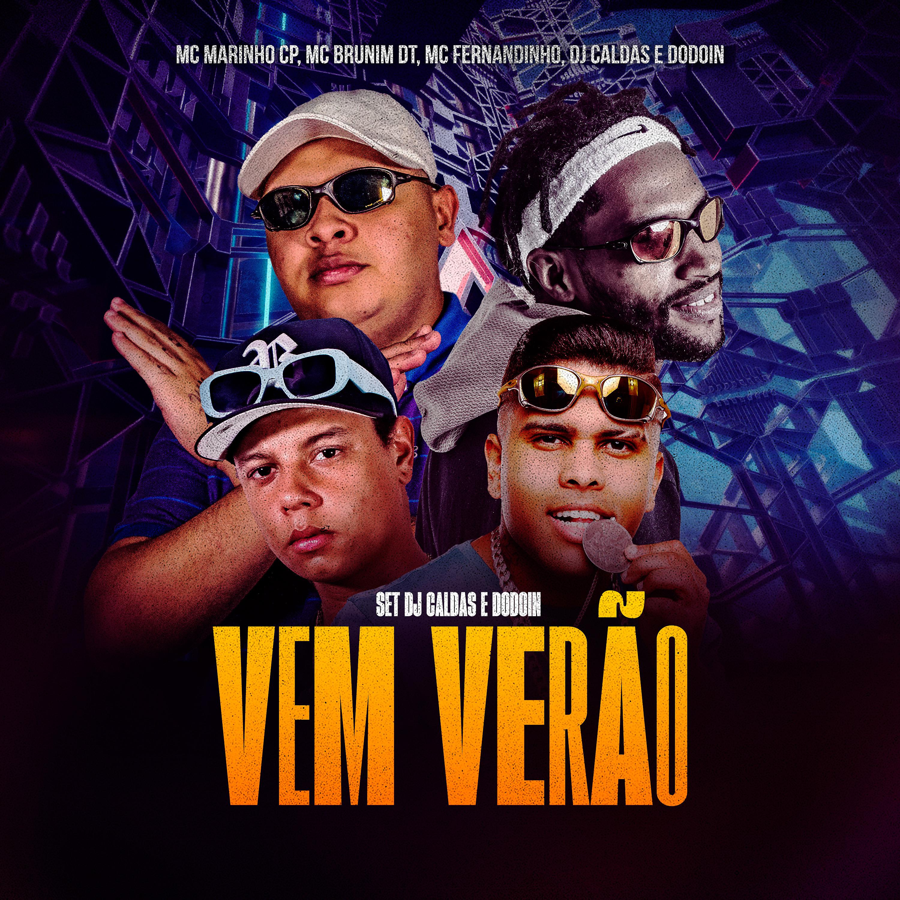 Постер альбома Set DJ Caldas e Dodoin Vem Verão