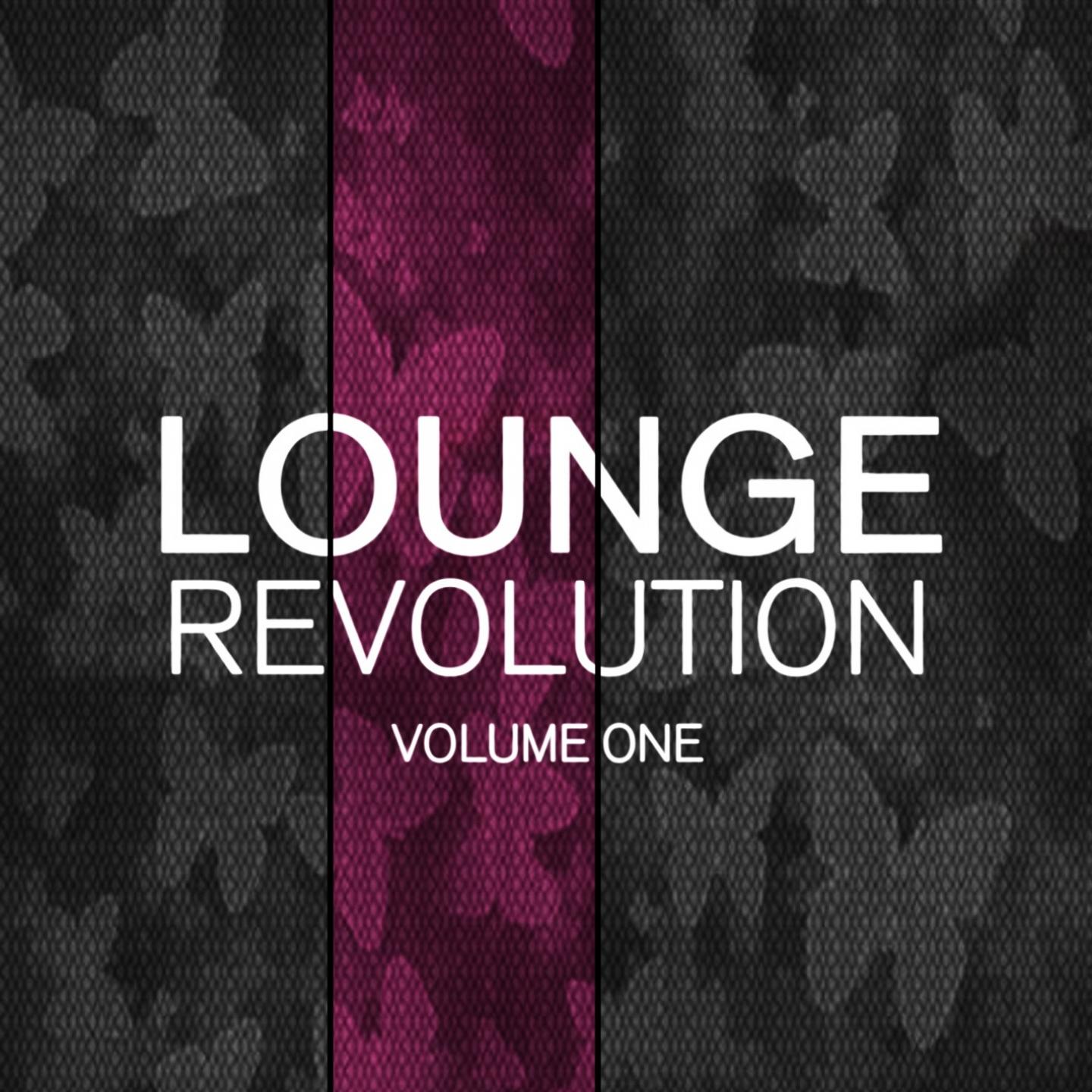 Постер альбома Lounge Revolution, Vol. 1