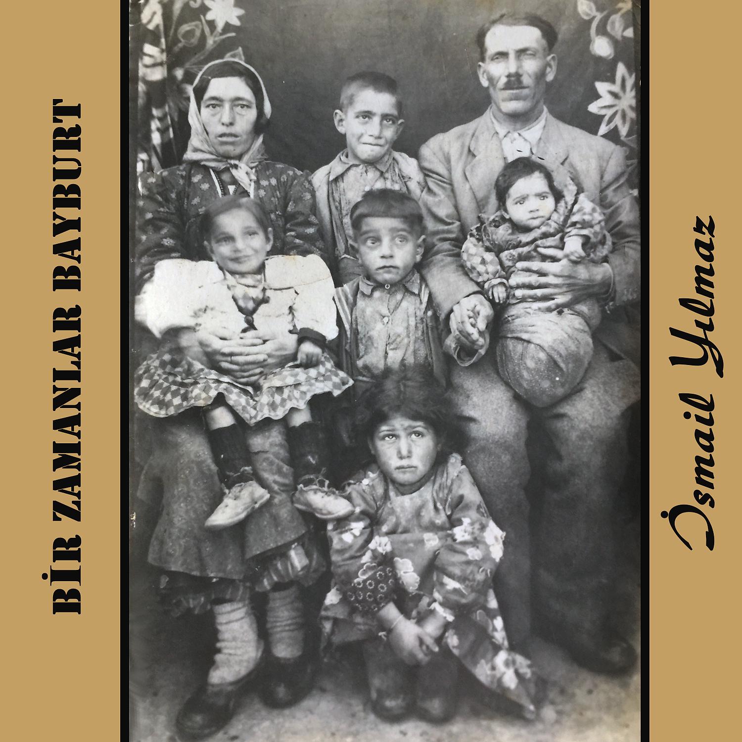 Постер альбома Bir Zamanlar Bayburt
