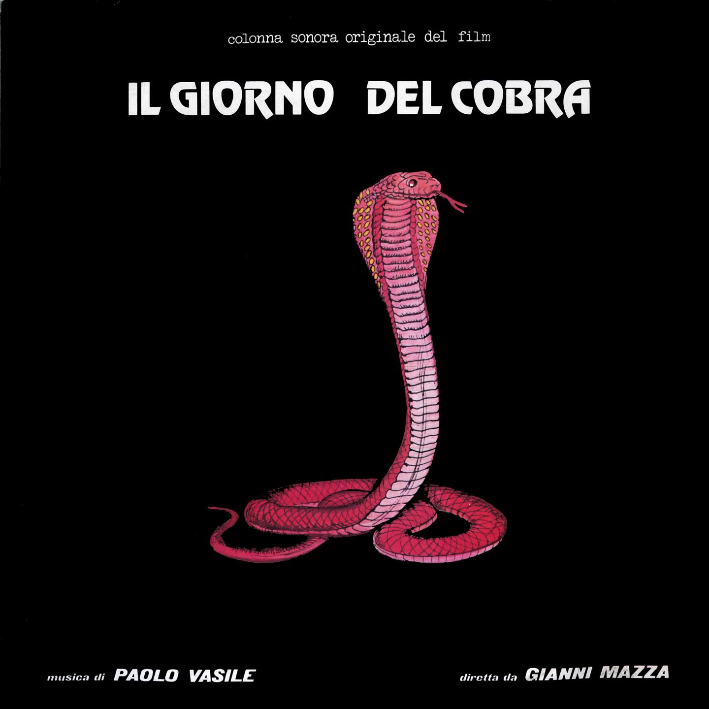 Постер альбома Il giorno del cobra