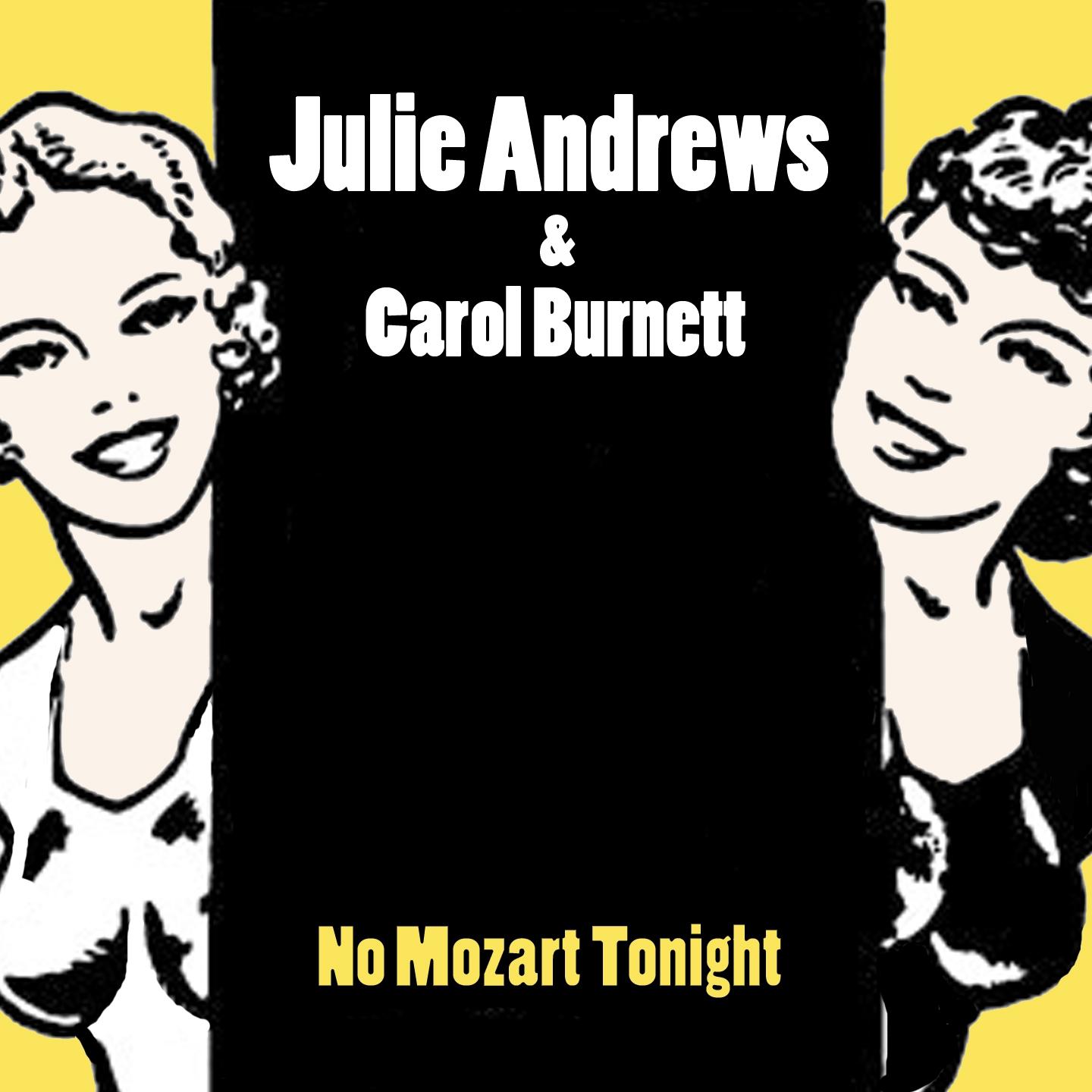 Постер альбома No Mozart Tonight (Remastered)