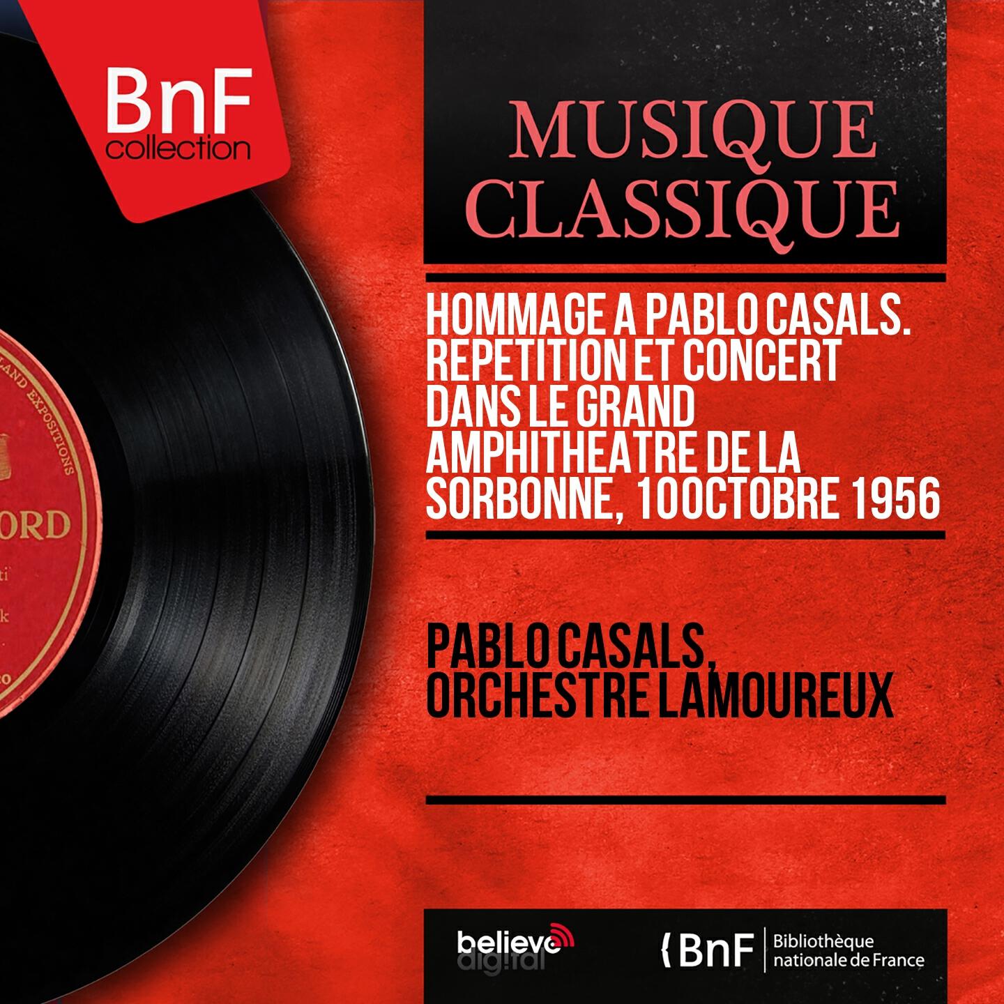Pablo Casals - Les Rois mages (Live)