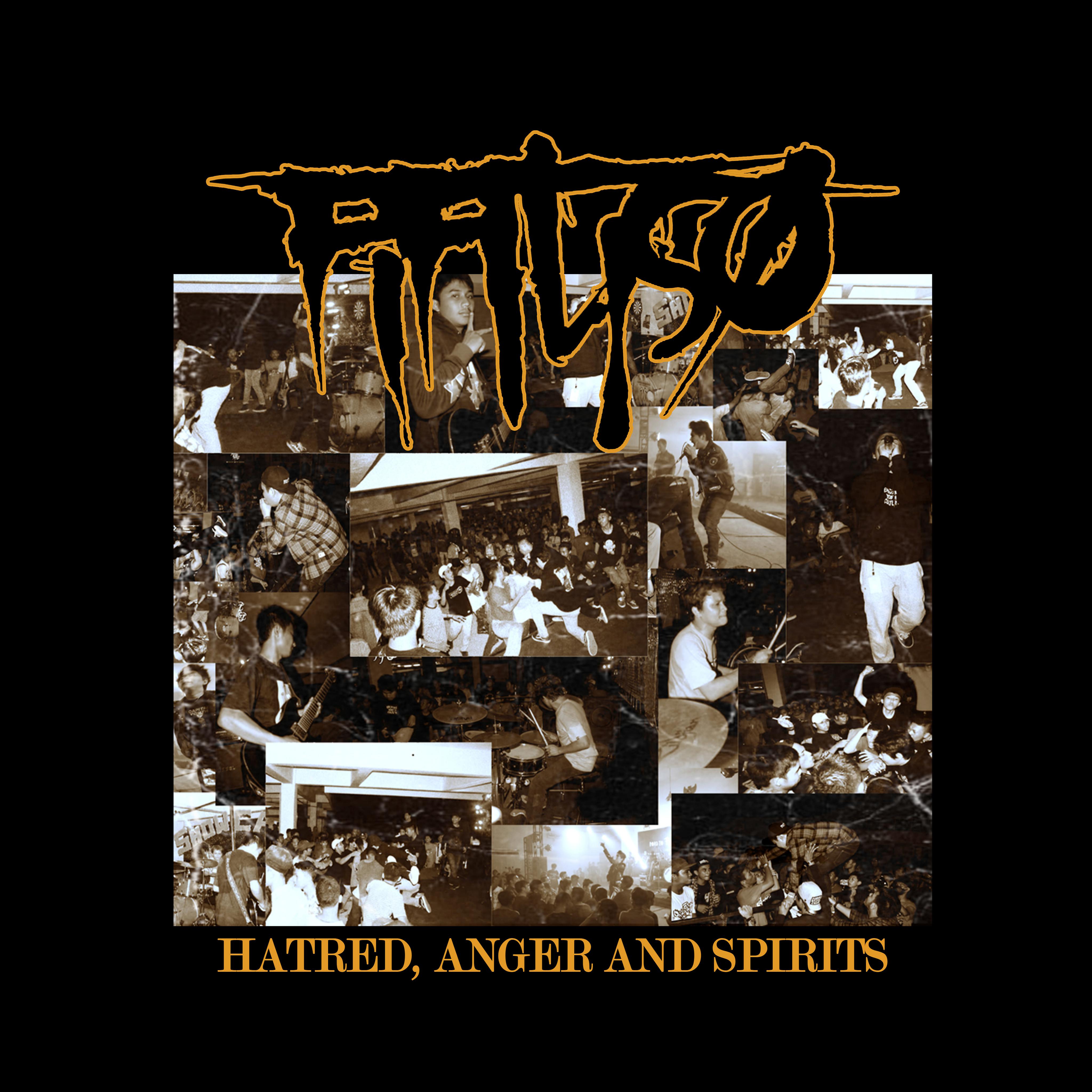 Постер альбома HATRED, ANGER AND SPIRITS