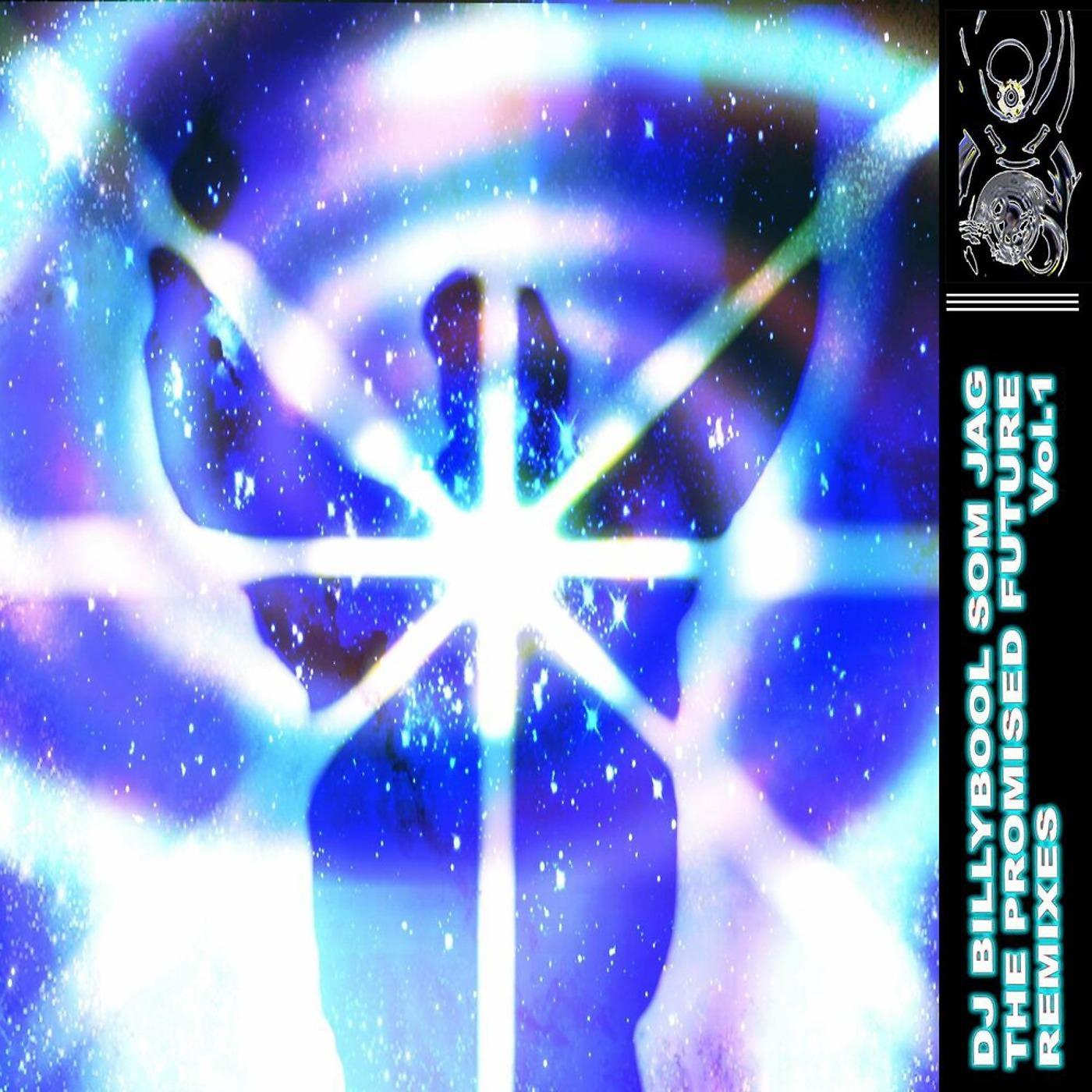 Постер альбома The Promised Future Remixes, Vol. 1