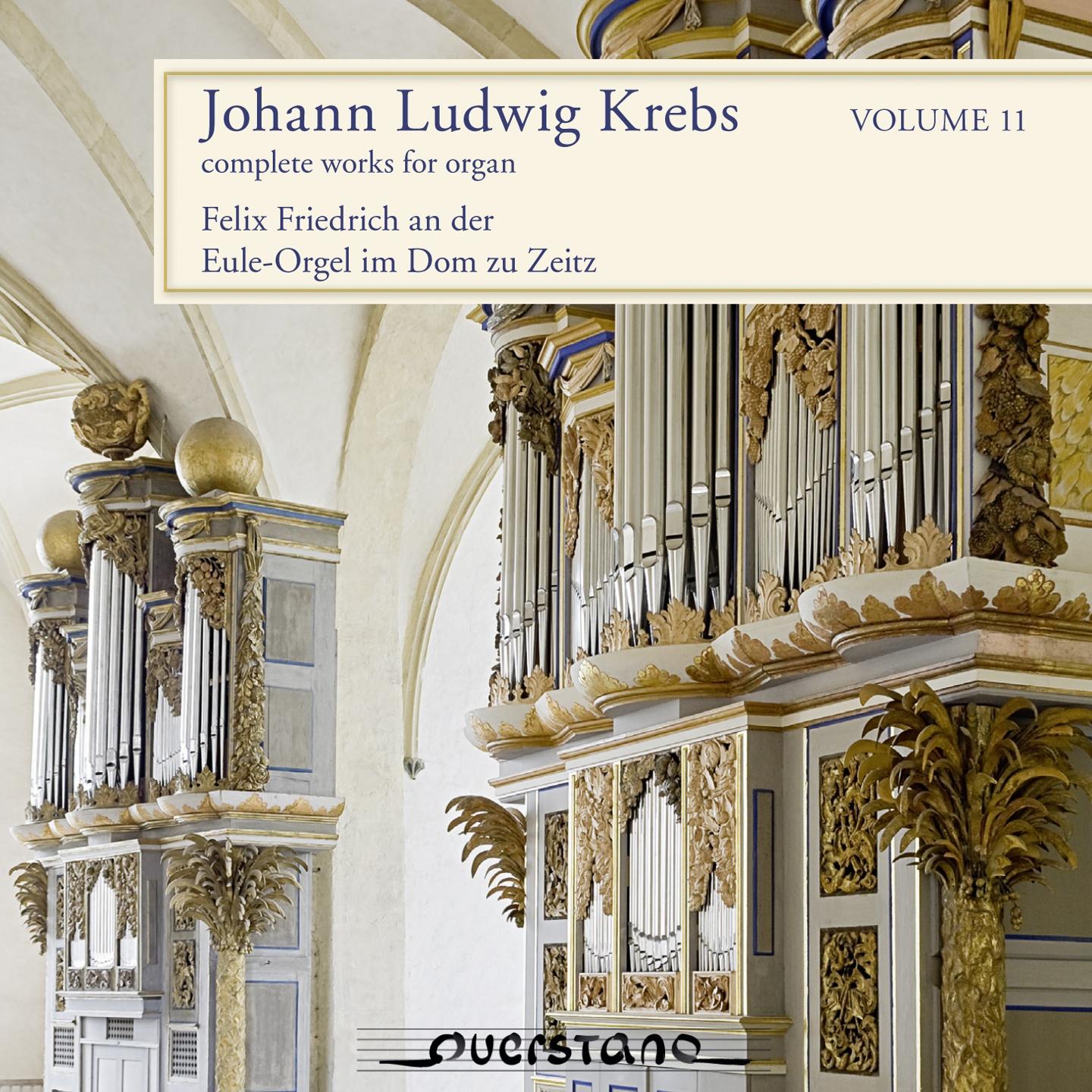 Постер альбома Johann Ludwig Krebs: Complete Works for Organ, Vol. 11