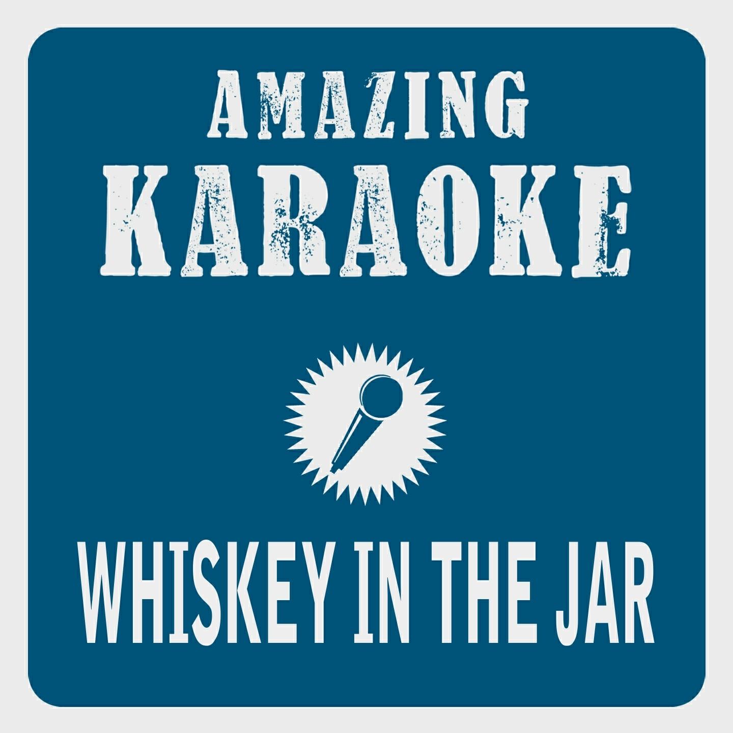 Clara Oaks - Whiskey in the Jar (Karaoke Version) (Originally Performed By Metallica)