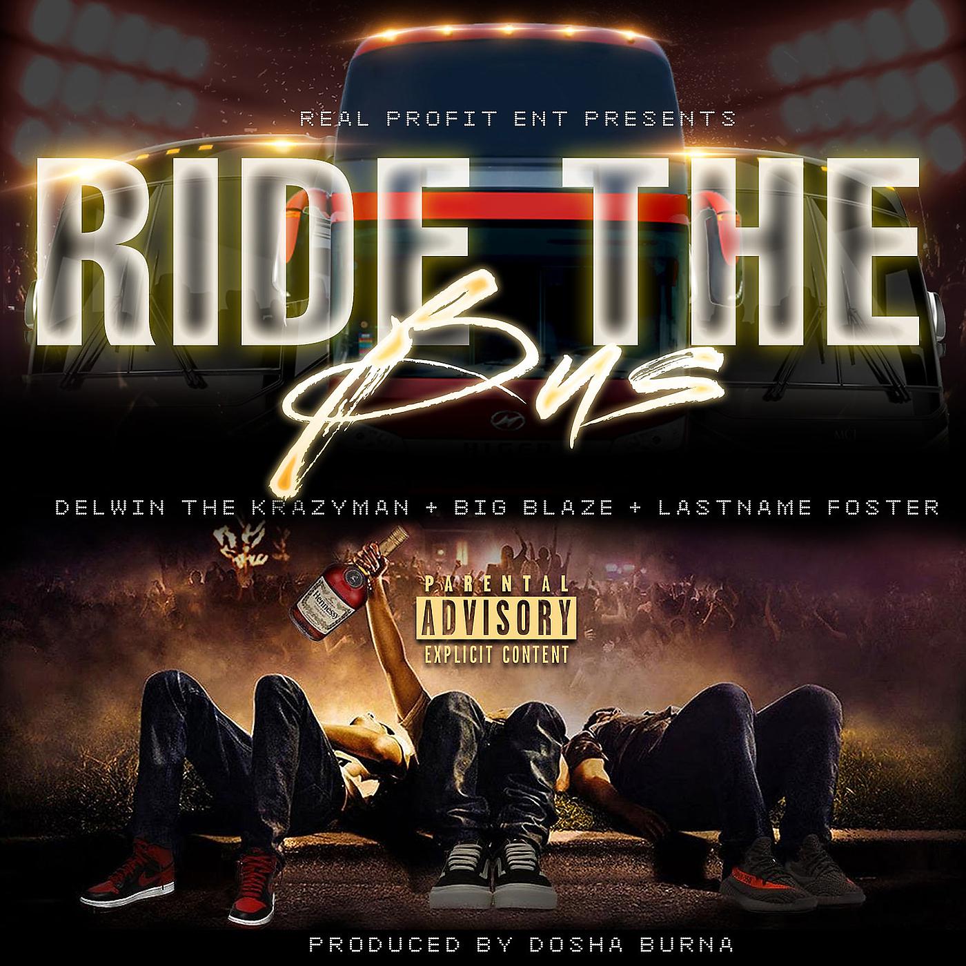 Постер альбома Ride the Bus