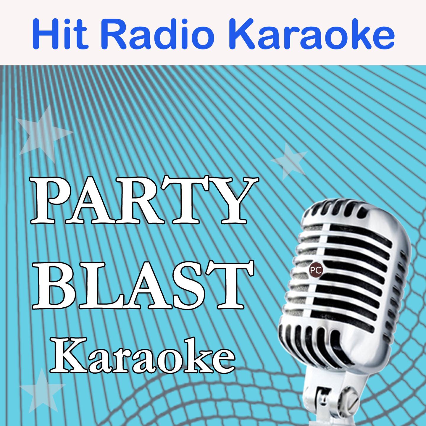 Party Blast - Stand by You (Originally Performed By Marlisa) [Full Vocal Version]