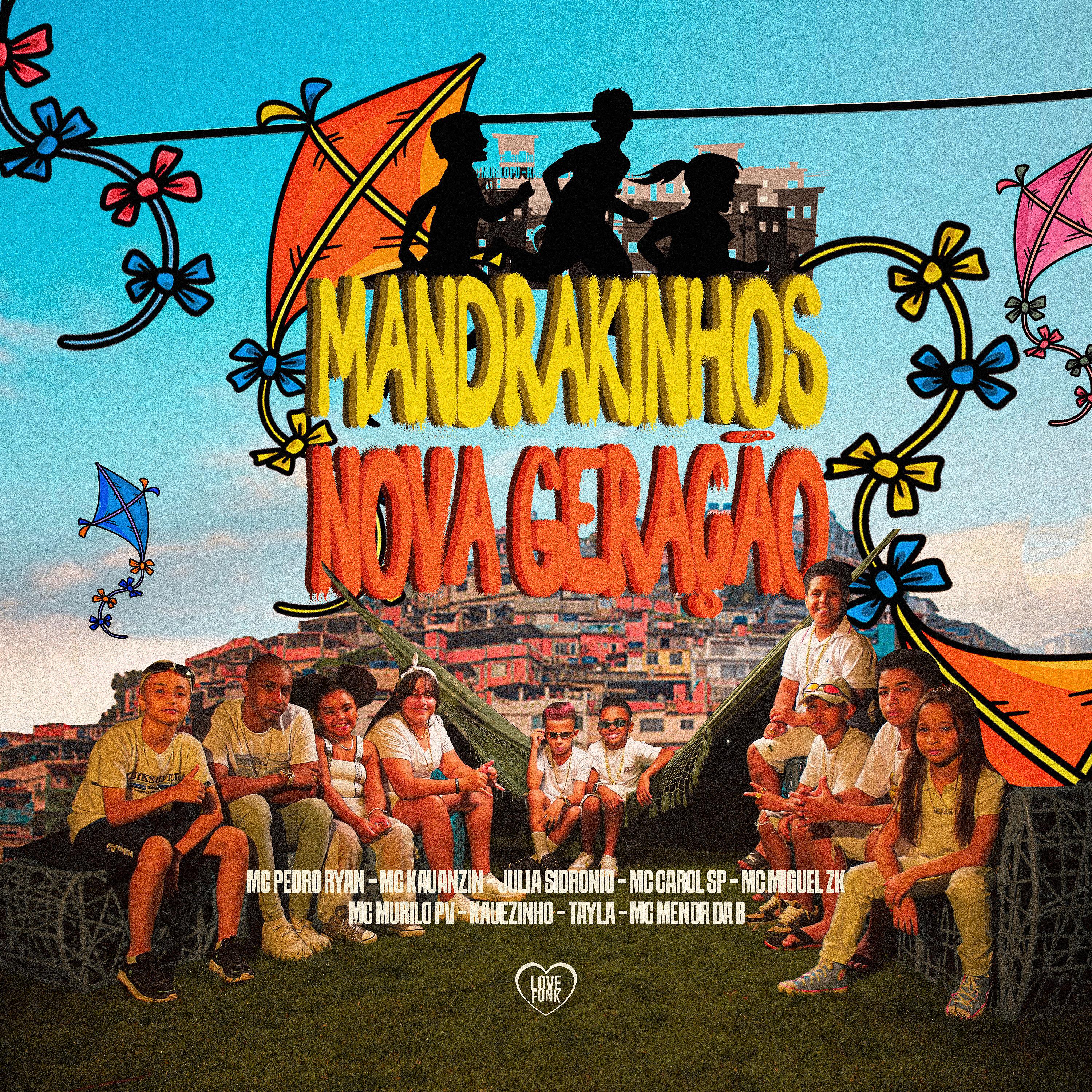 Постер альбома Mandrakinhos Nova Geração