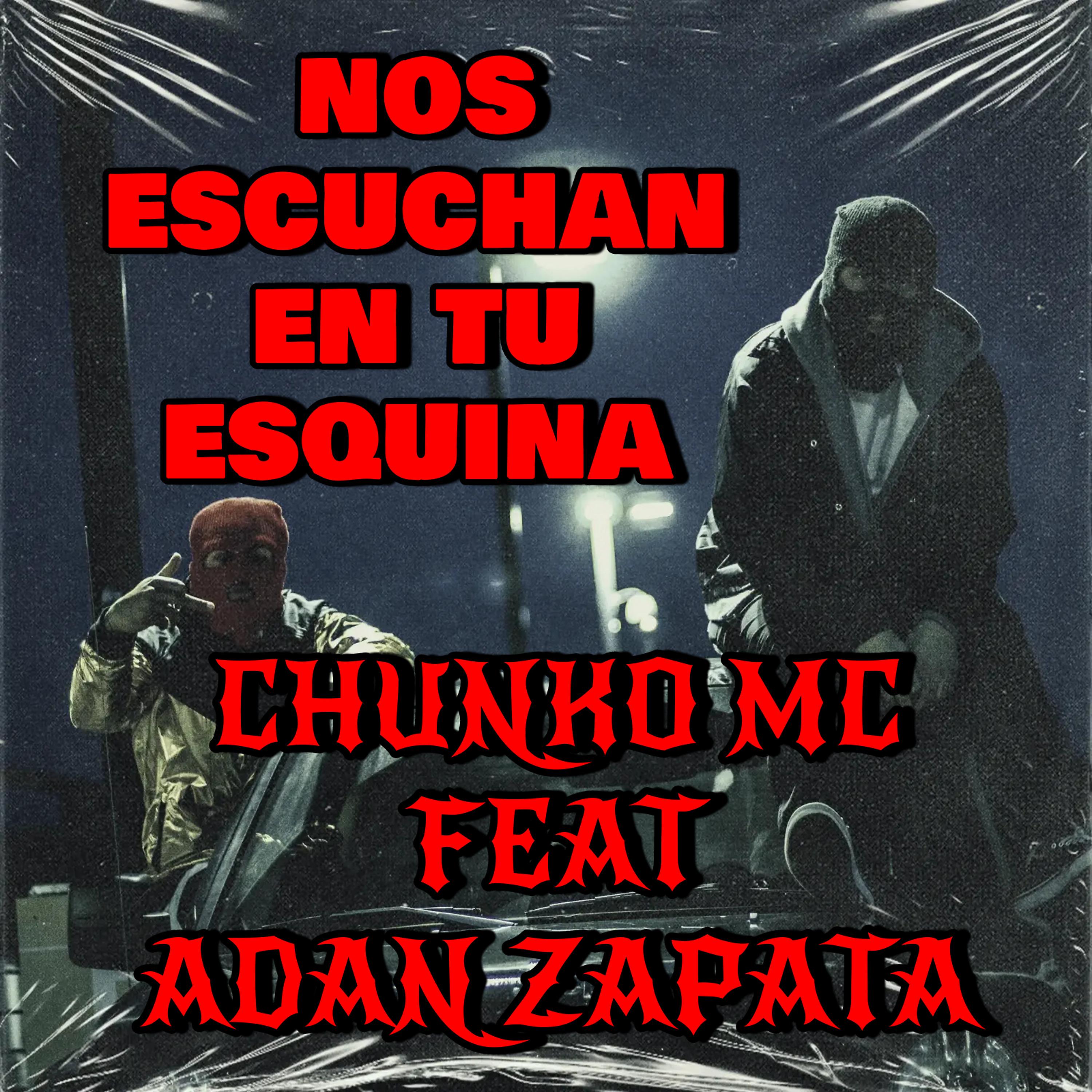 Постер альбома Nos Escuchan en Tu Esquina