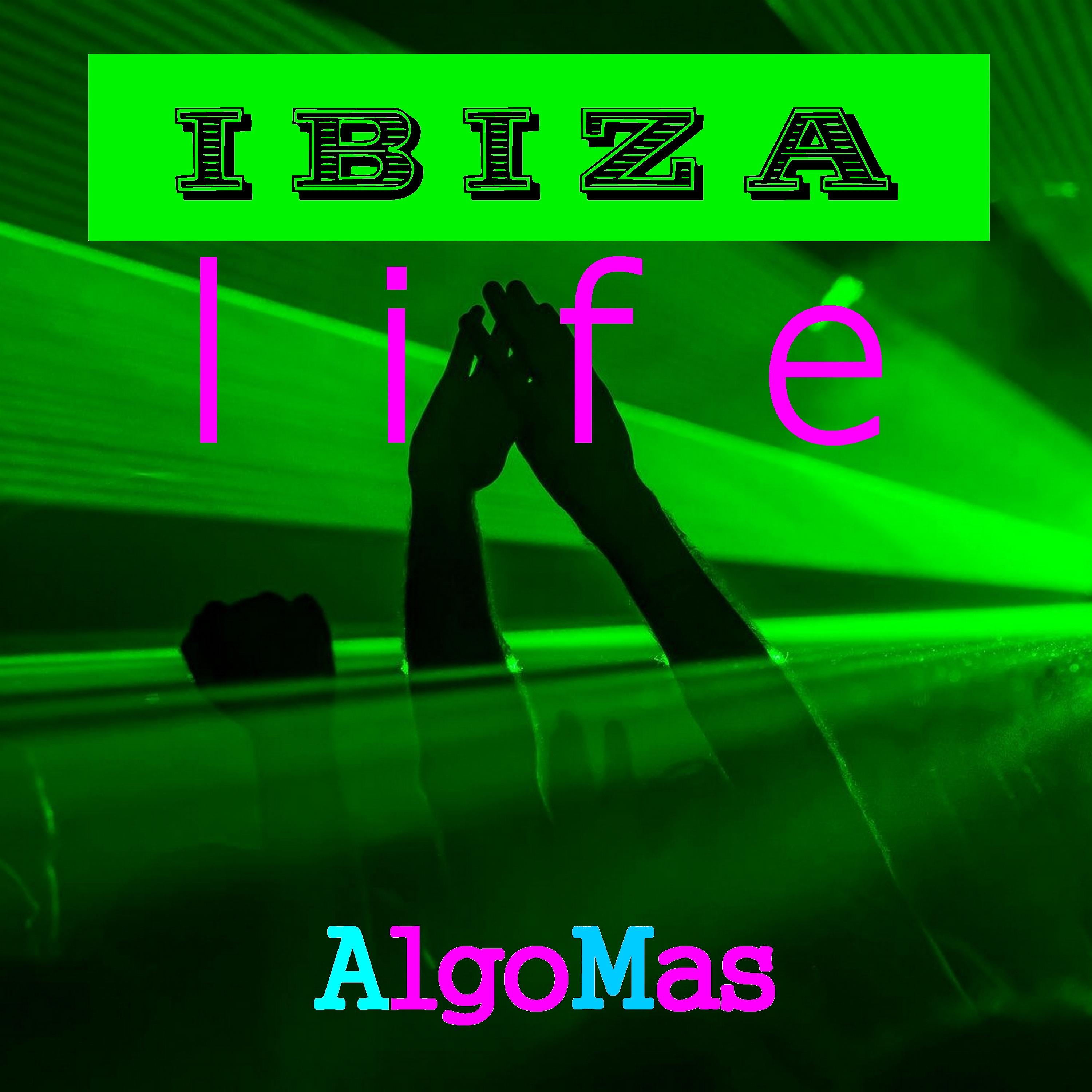 Постер альбома Ibiza Life