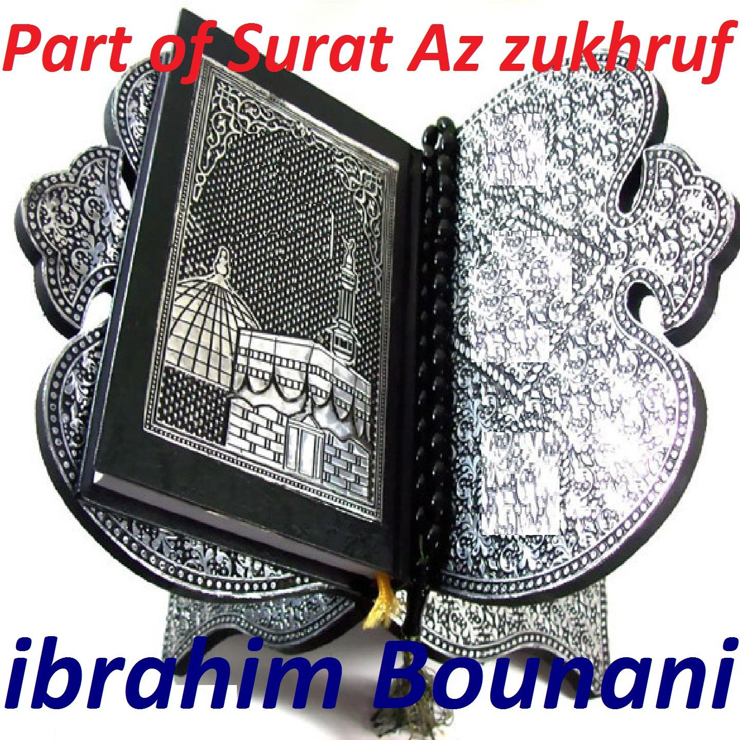 Постер альбома Part of Surat Az zukhruf