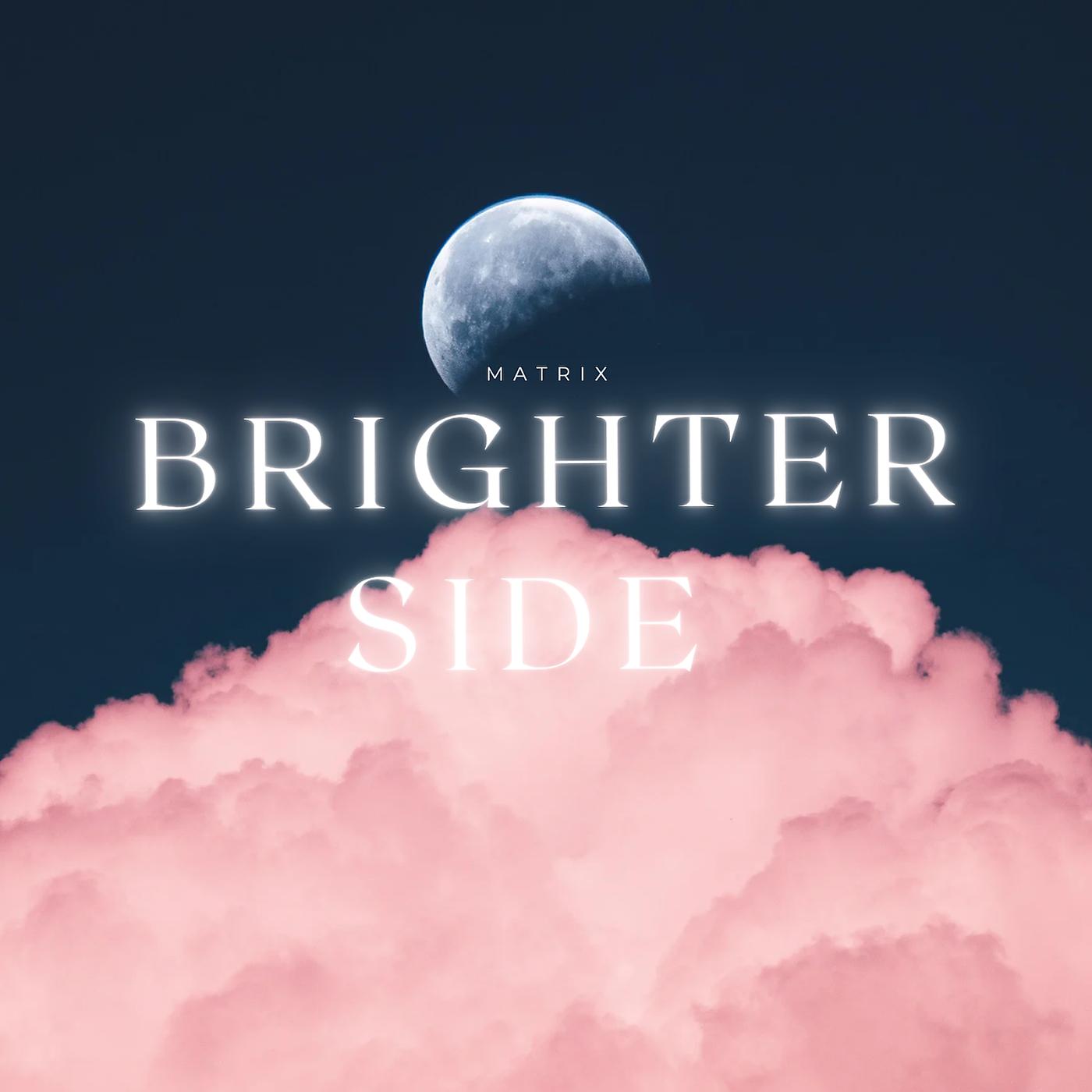 Постер альбома Brighter Side