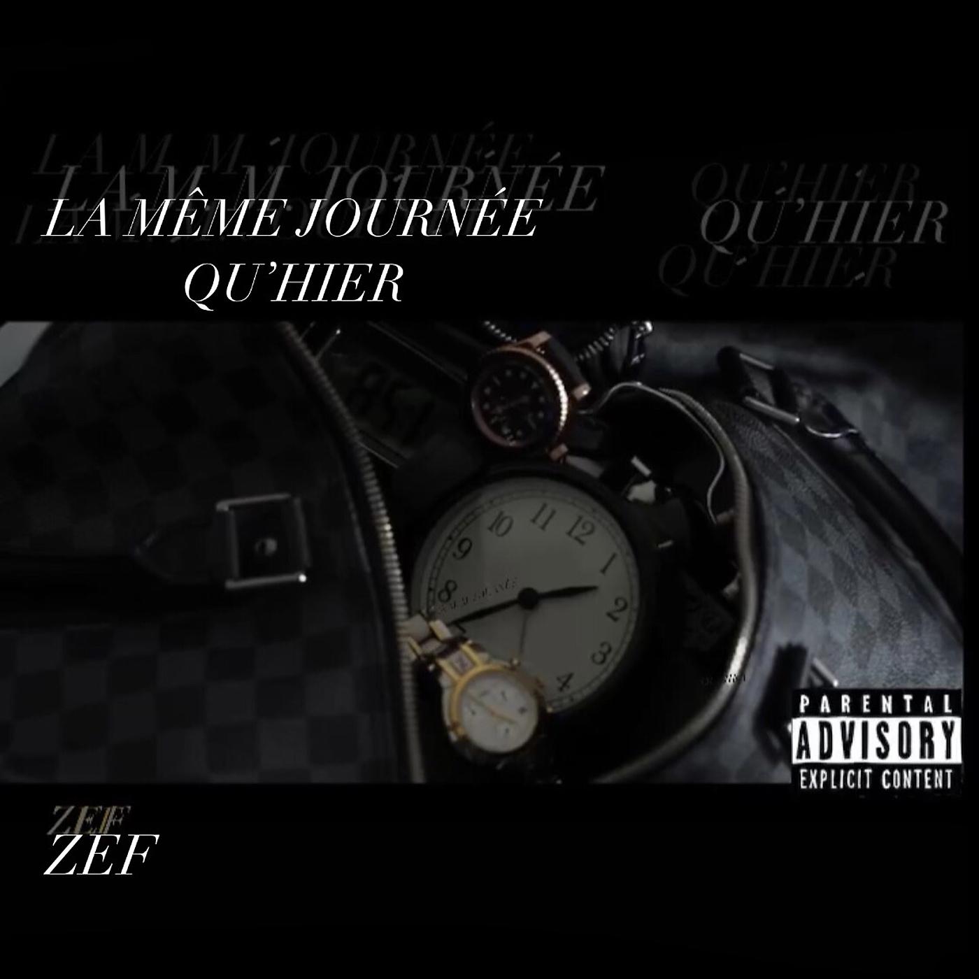 Постер альбома LA MEME JOURNEE QU'HIER