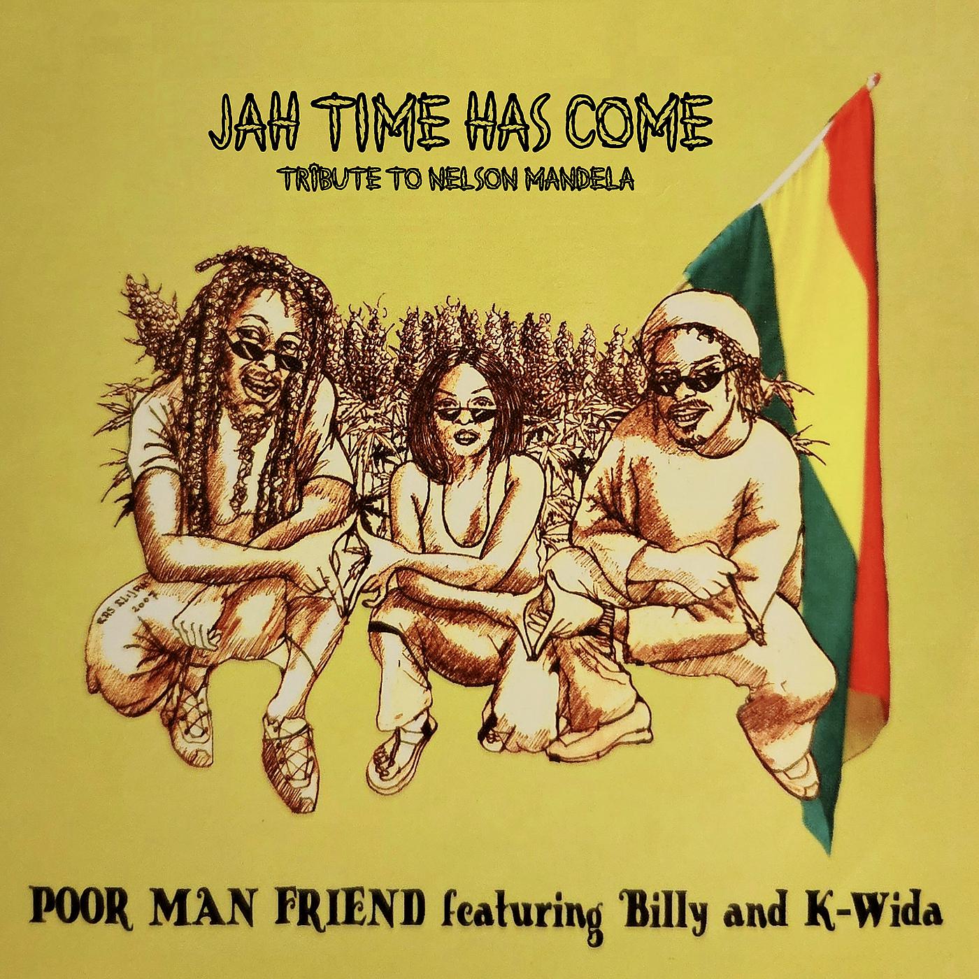 Постер альбома Jah Time Has Come (Tribute to Nelson Mandela)