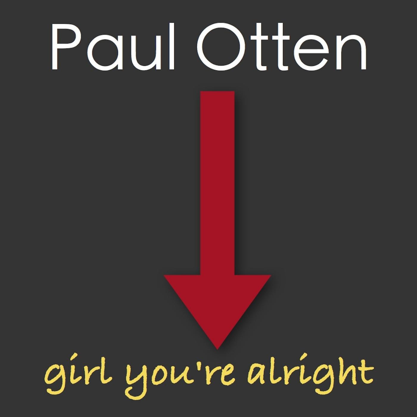 Постер альбома Girl You're Alright