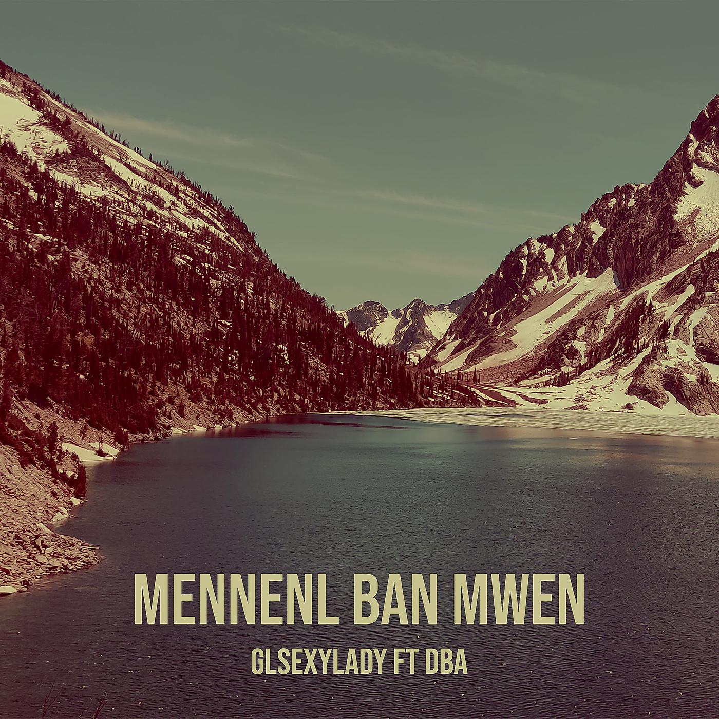 Постер альбома Mennenl Ban Mwen