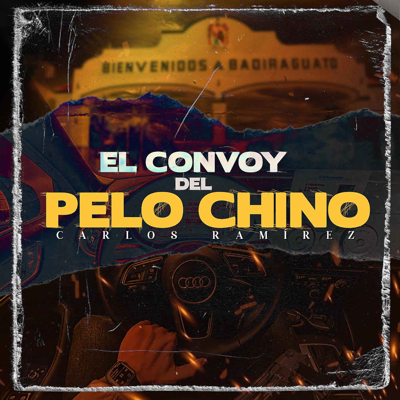Постер альбома El Convoy Del Pelo Chino
