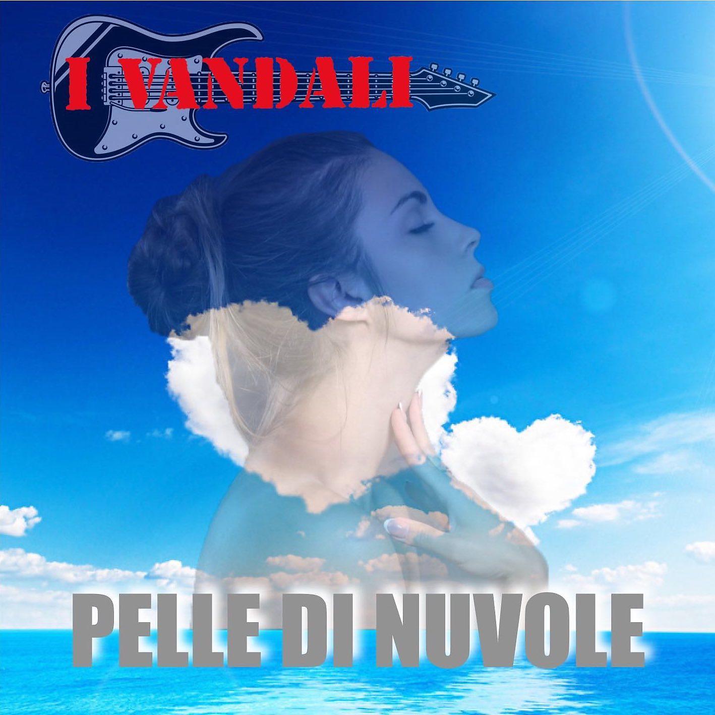 Постер альбома Pelle di nuvole