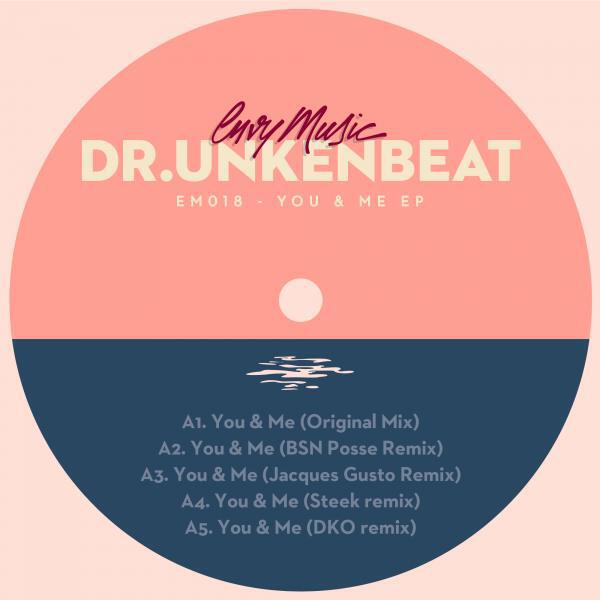 Dr.Unkenbeat - You & Me (BSN Posse Remix)