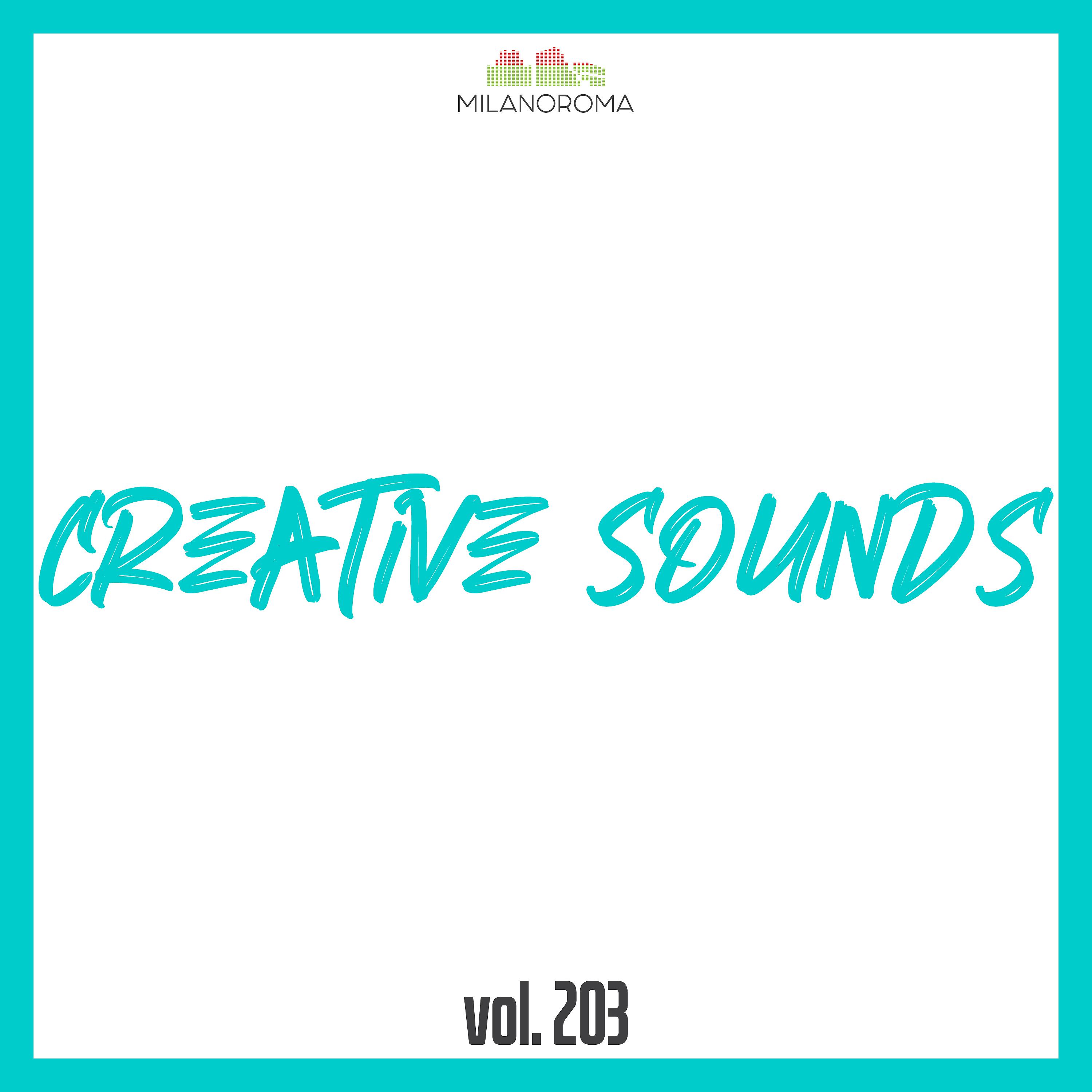 Постер альбома Creative Sounds, Vol. 203