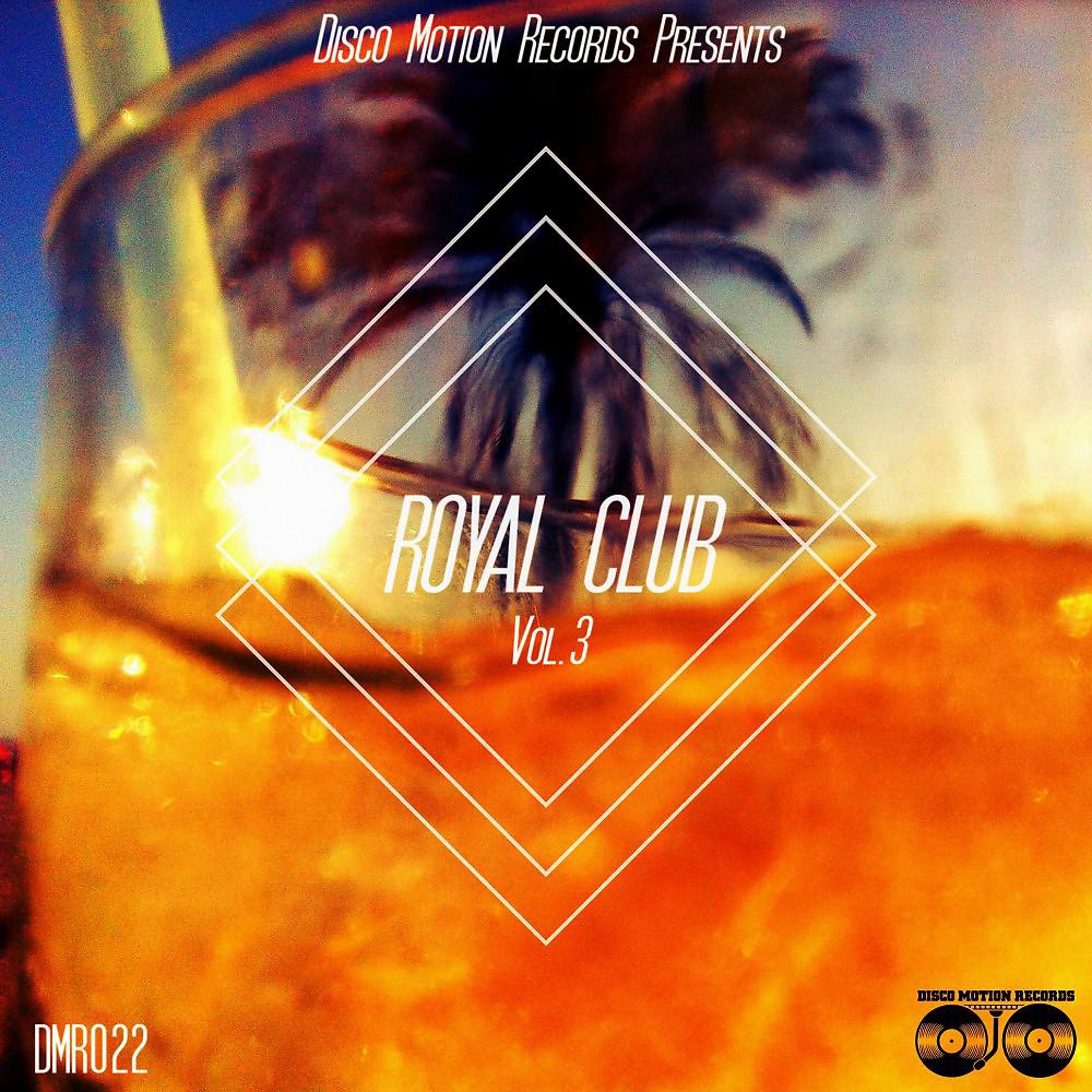 Постер альбома Royal Club, Vol. 3