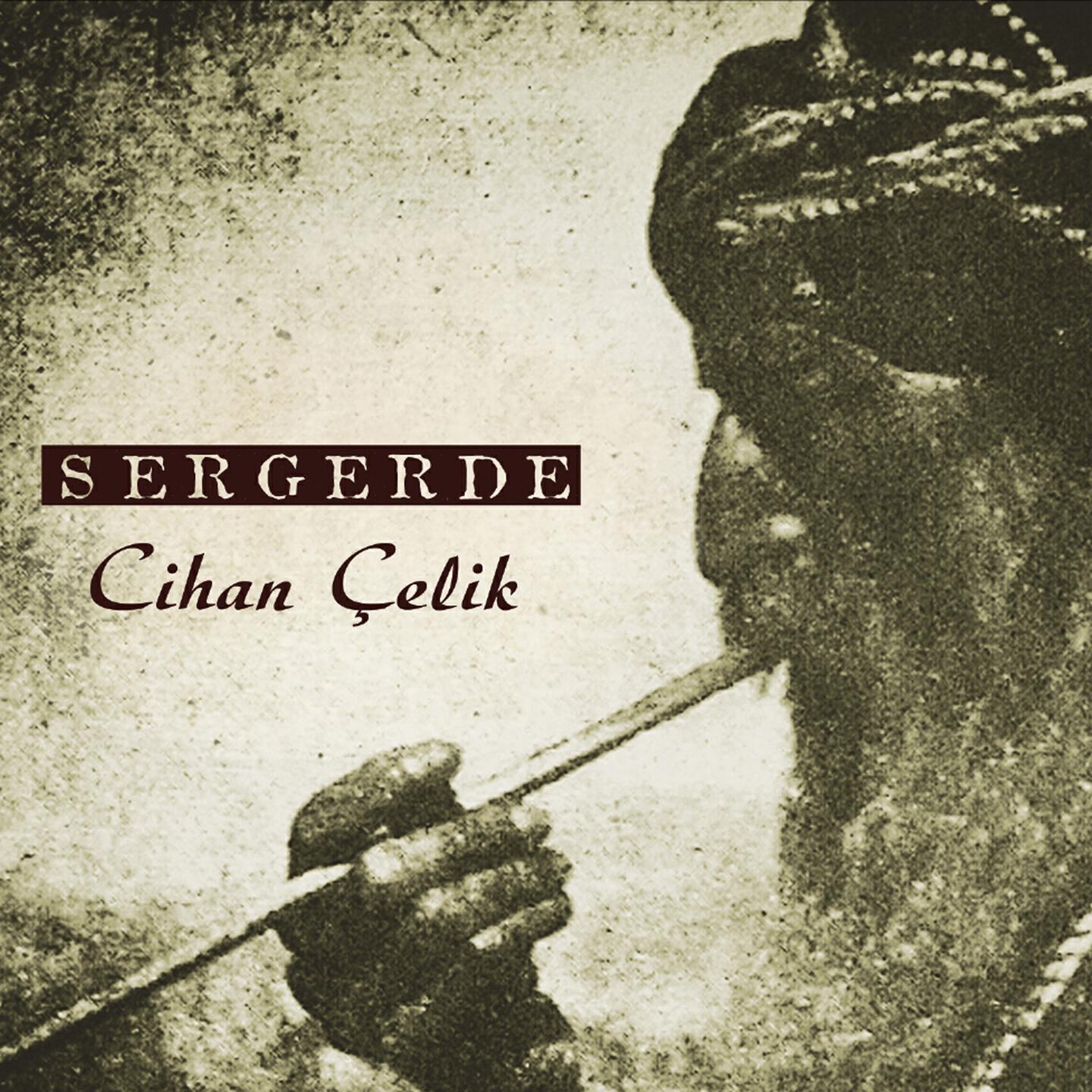 Cihan Çelik - Nebû Nebû