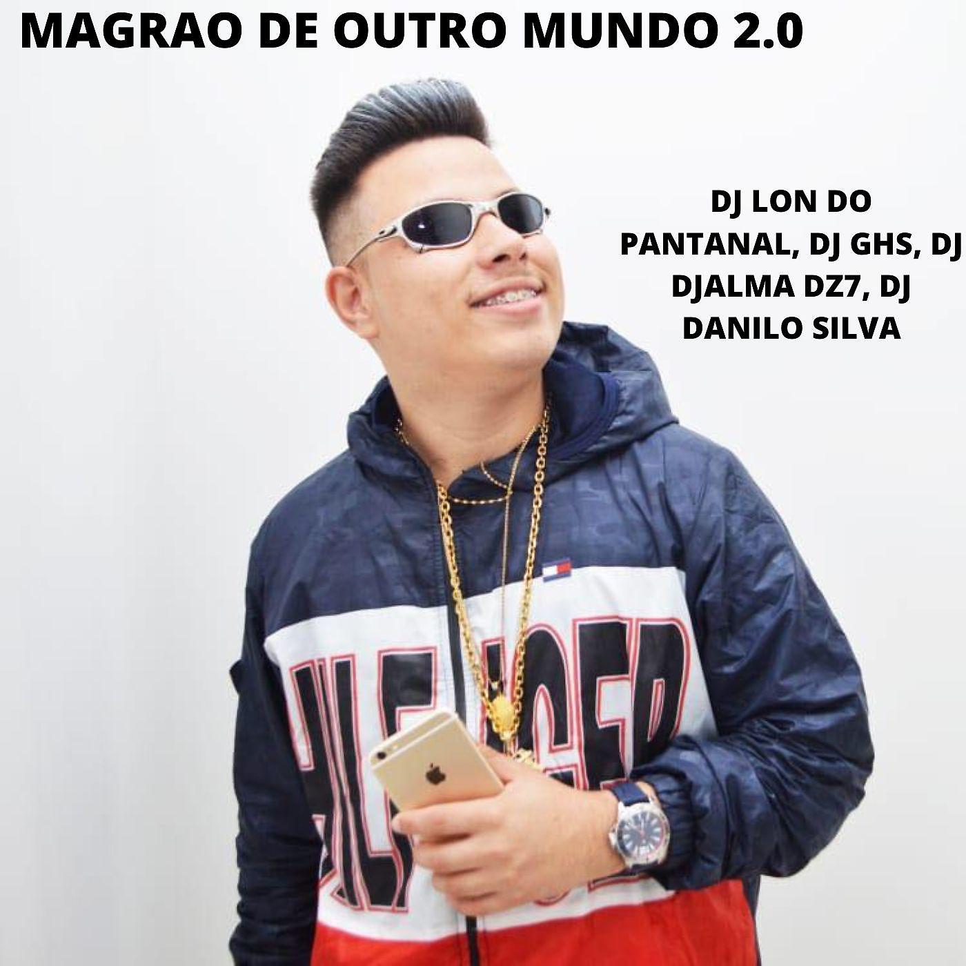 Постер альбома MAGRAO DE OUTRO MUNDO 2.0
