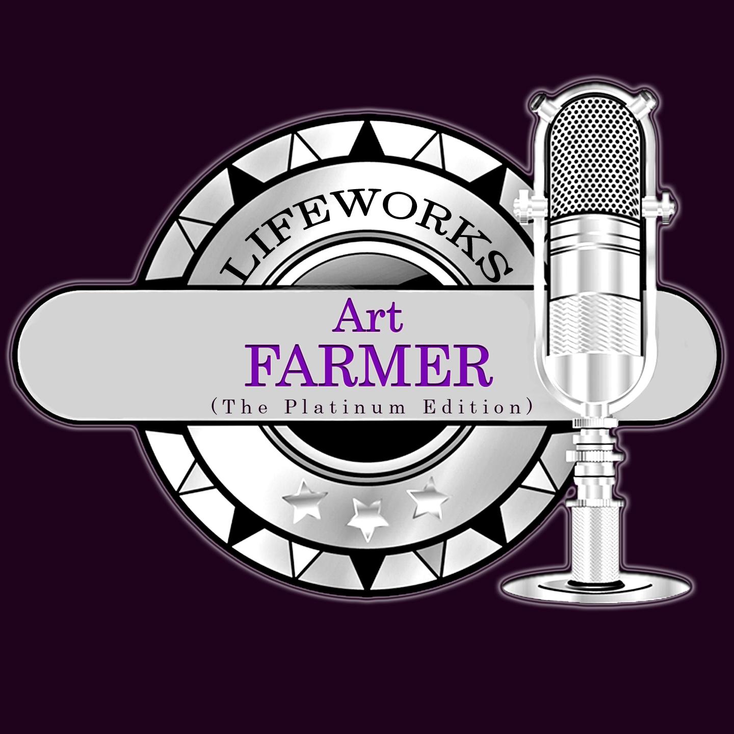 Постер альбома Lifeworks - Art Farmer (The Platinum Edition)