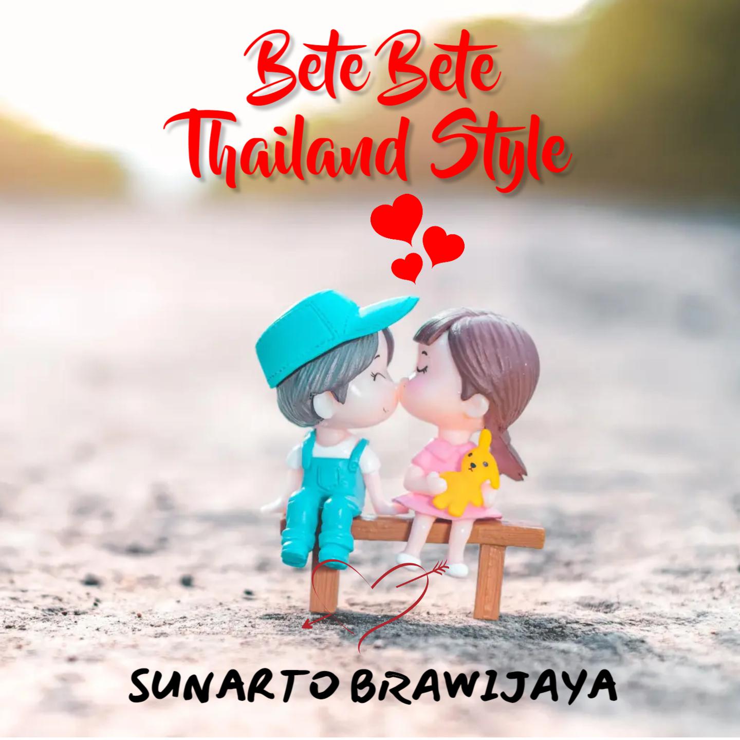 Постер альбома Bete Bete - Thailand Style