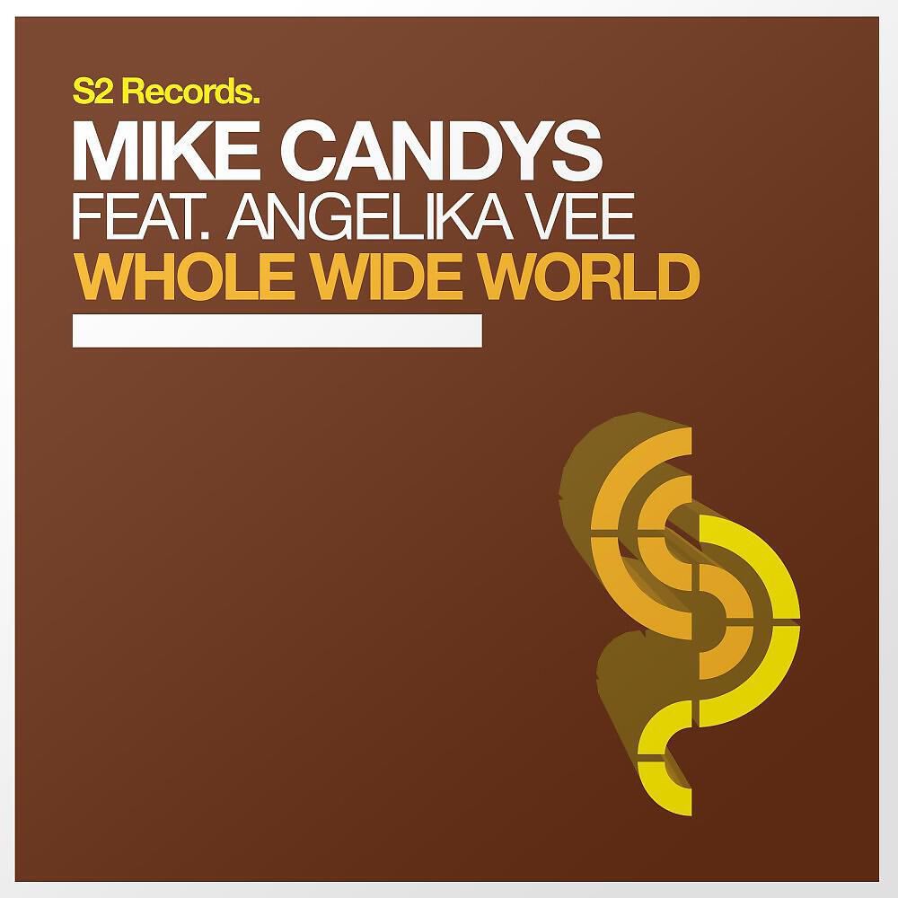 Mike Candys - Whole Wide World (BYNON Radio Edit)