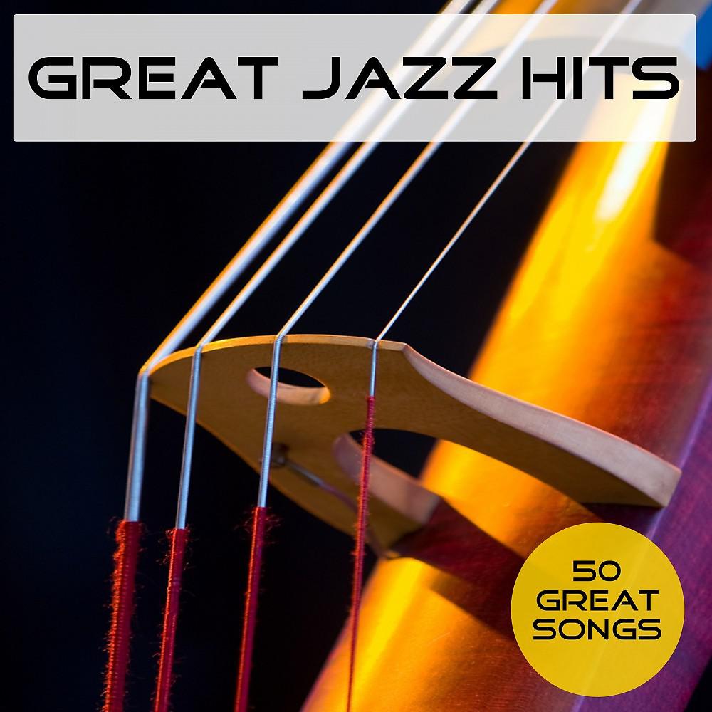 Постер альбома Great Jazz Hits