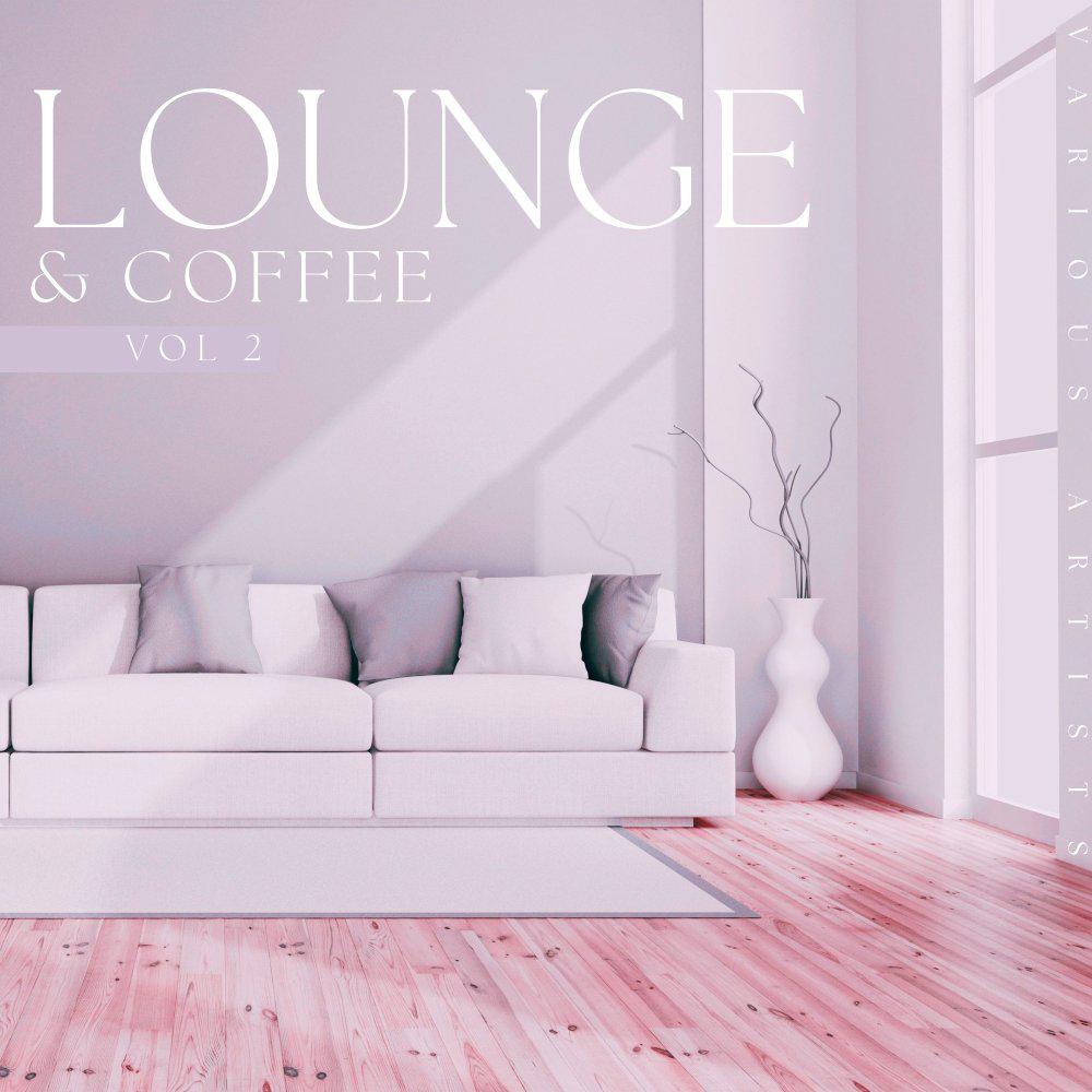 Постер альбома Lounge & Coffee, Vol. 2